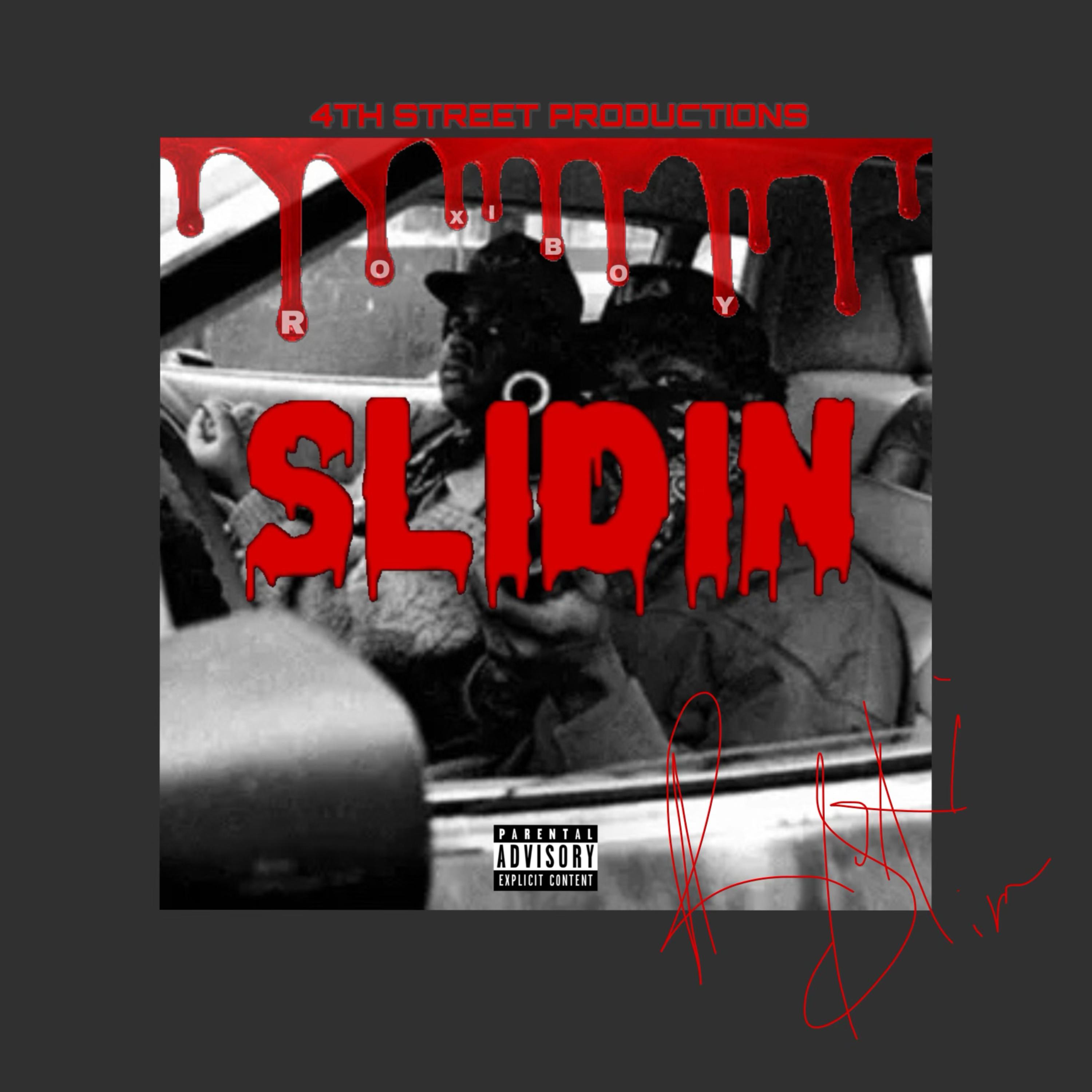 Slidin by Roxiboy Slim cover art