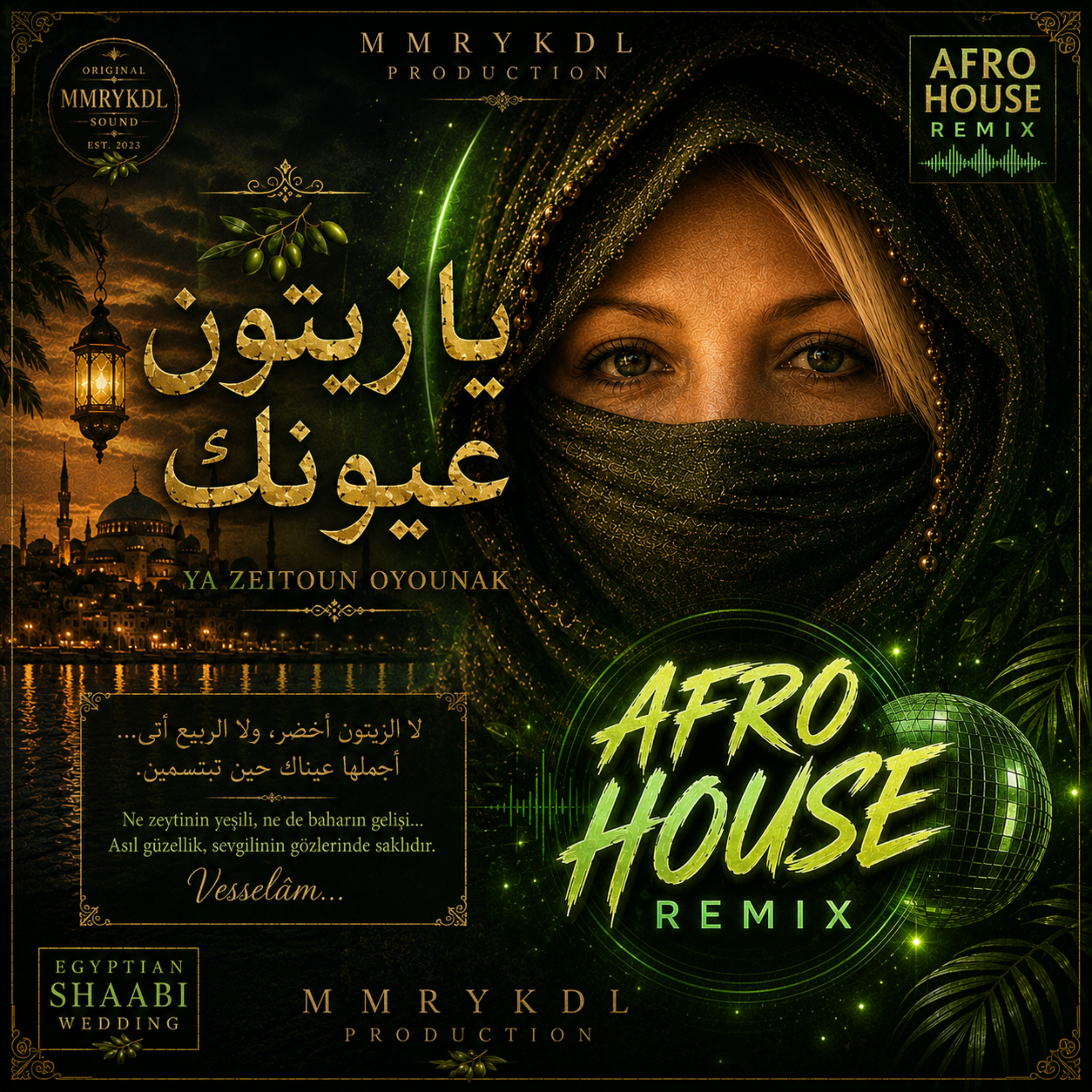 يا زيتون عيونك  Ya Zeitoun Oyounak (Afro House Remix) by MMRYKDL cover art