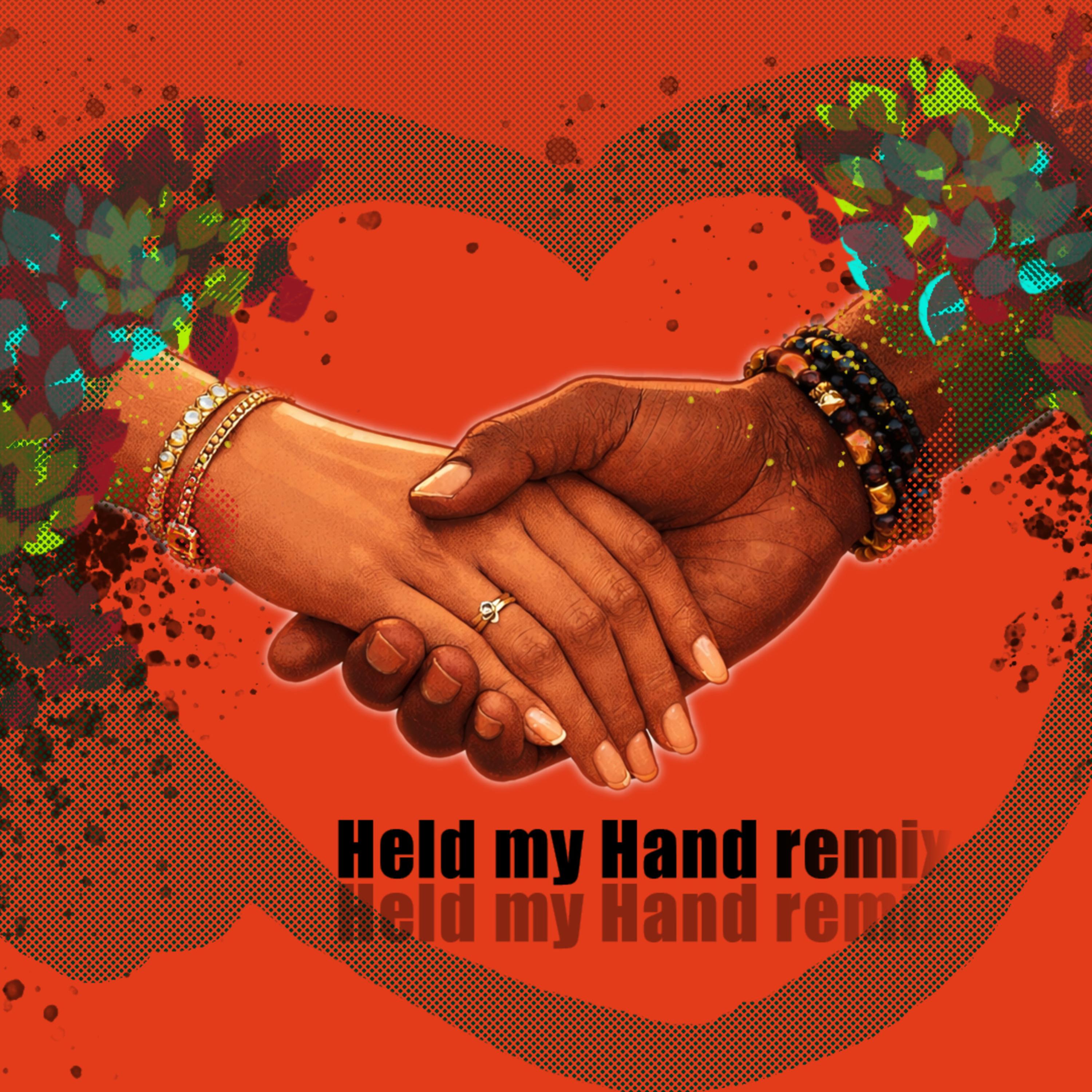 held my hand (remix) artwork