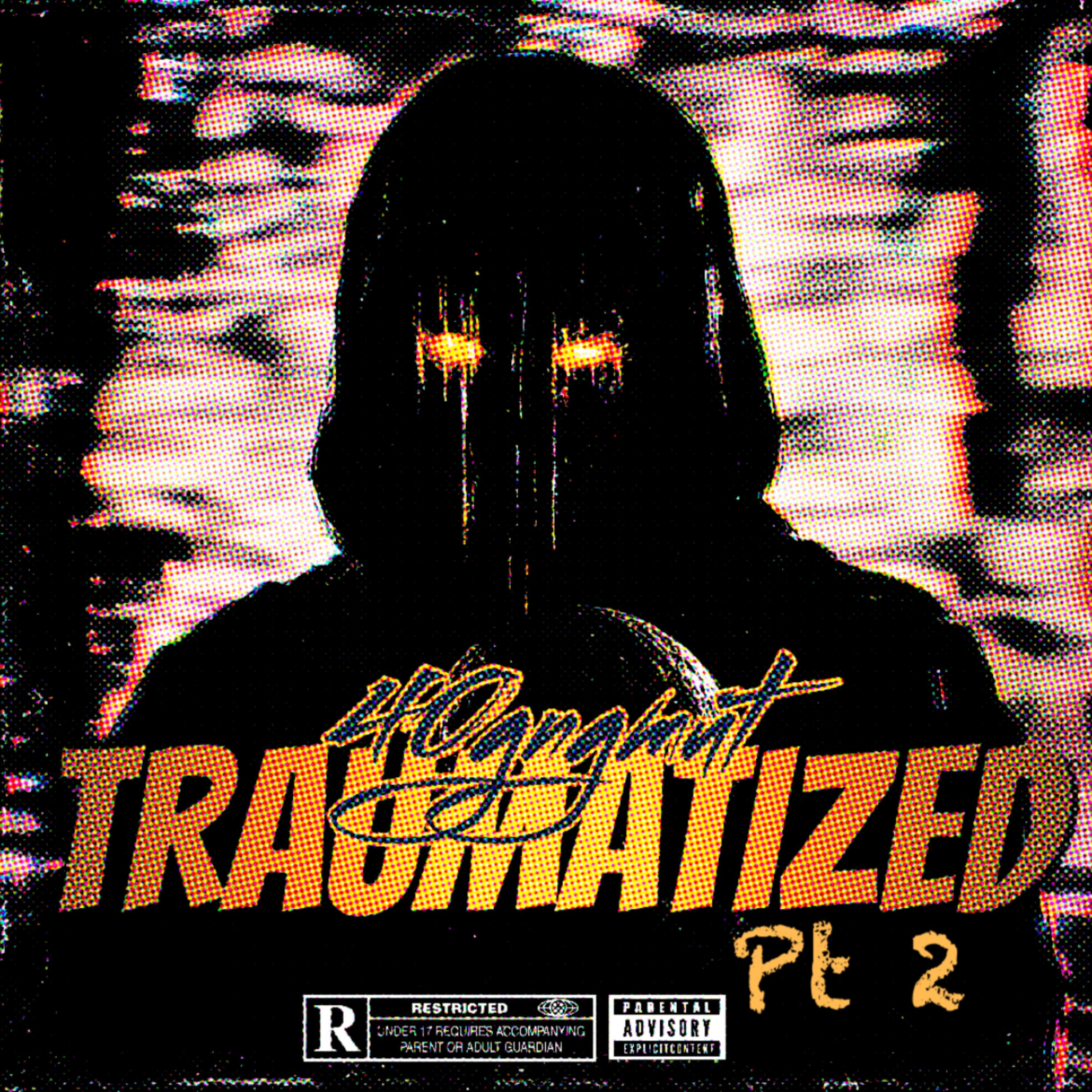 Traumatized Pt 2 artwork