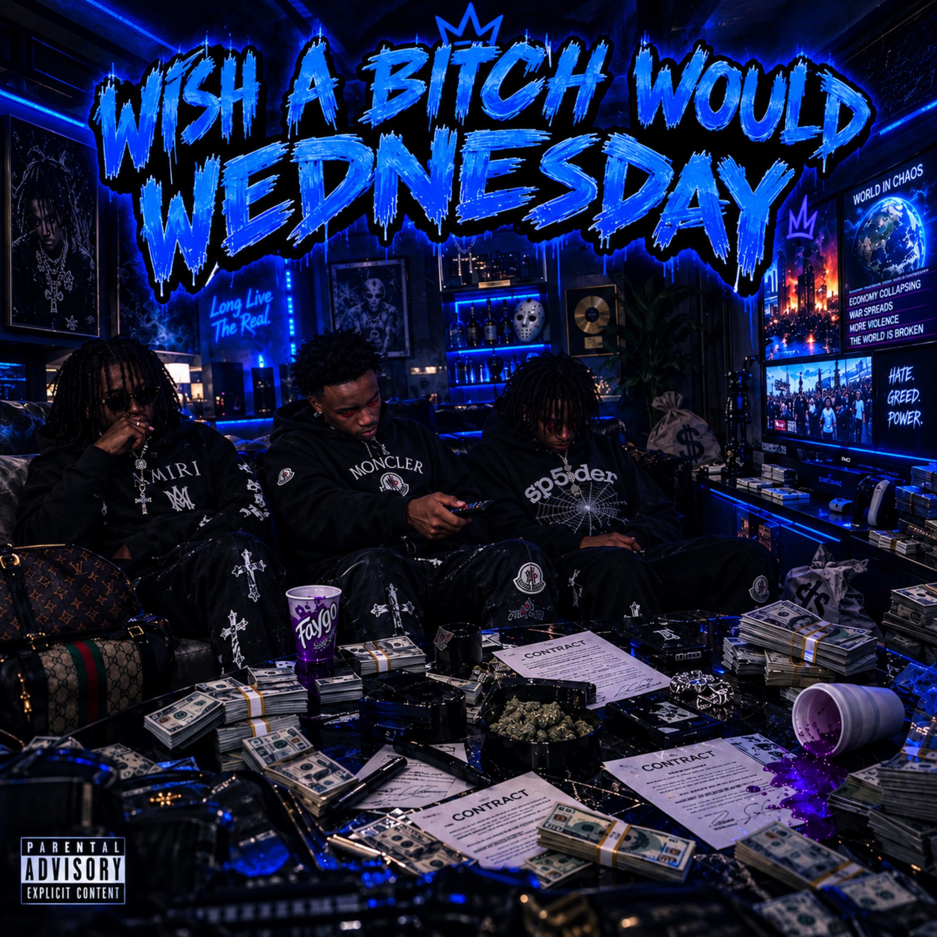 Wish A Bitch Would Wednesday by N.I.B.JAY cover art