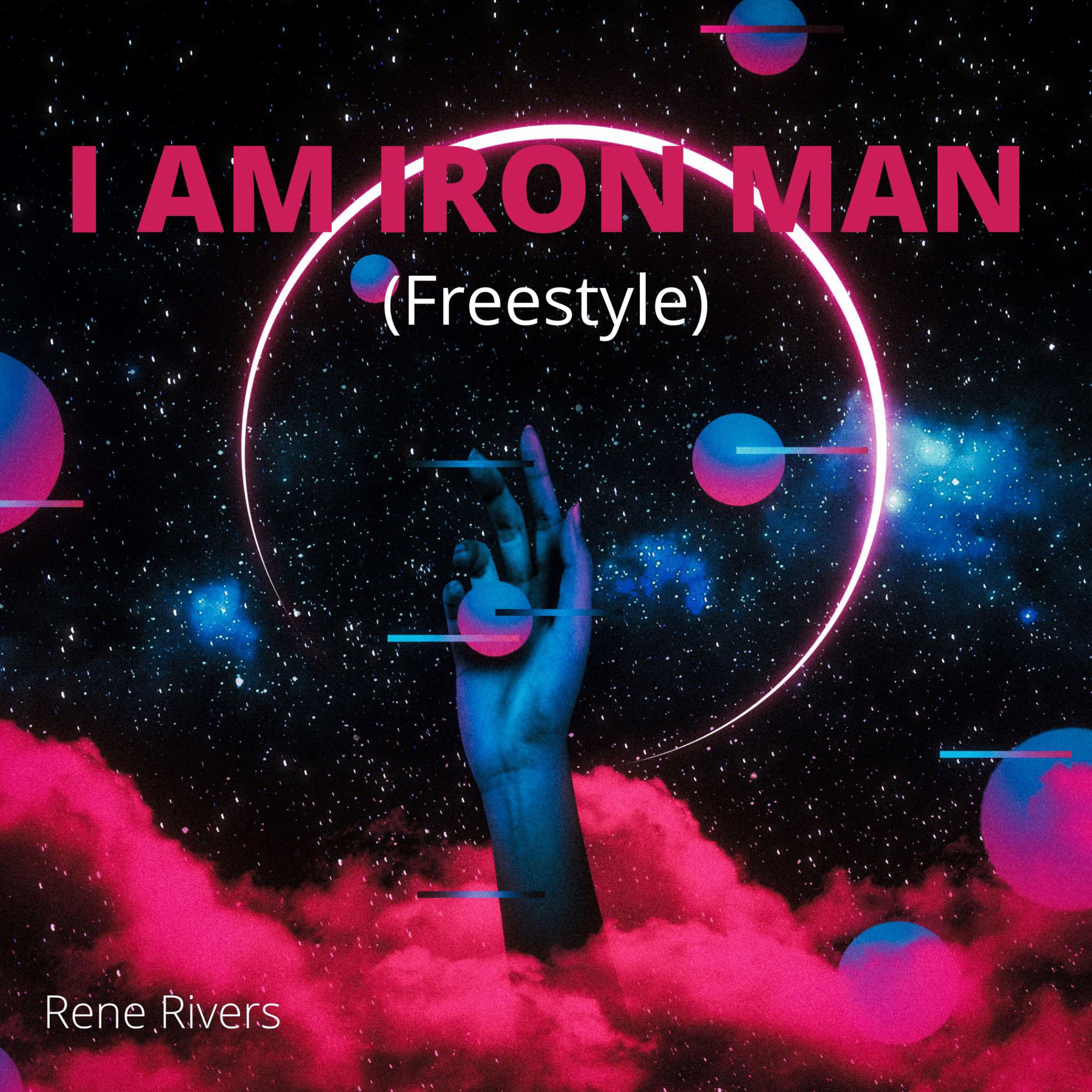 I Am Iron Man (Freestyle) artwork