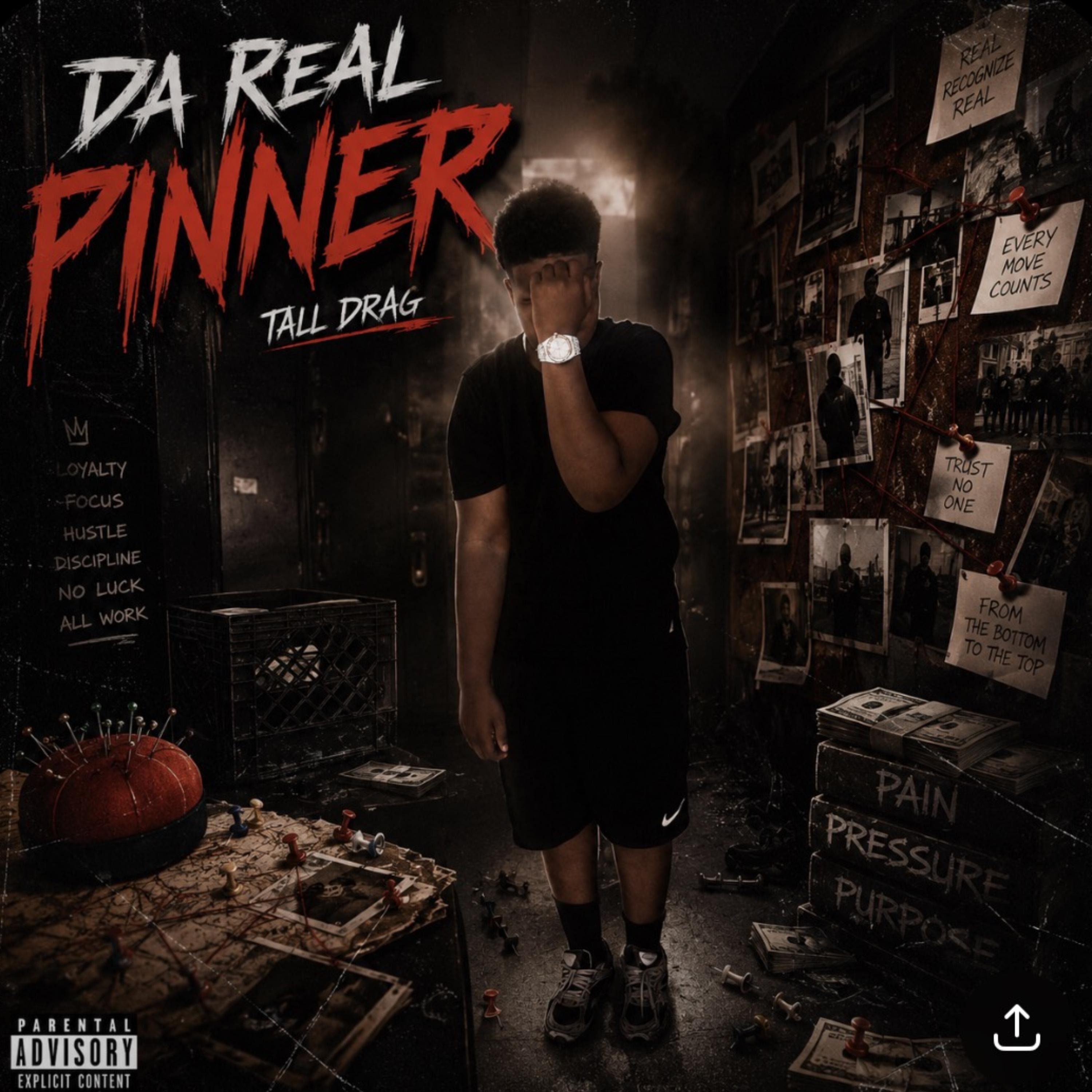 Da Real Pinner by Tall Drag cover art