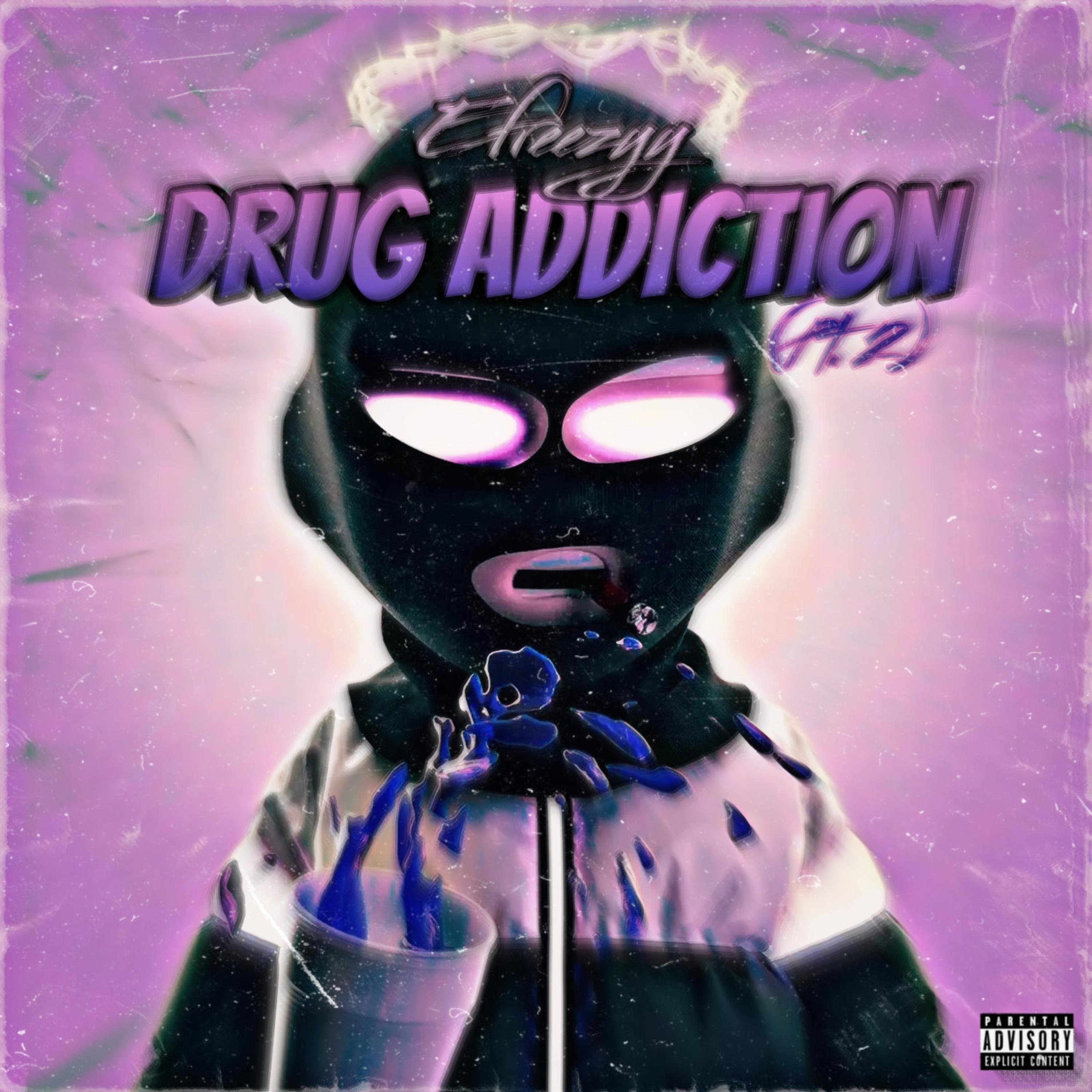 Drug Addiction (Pt. 2) artwork