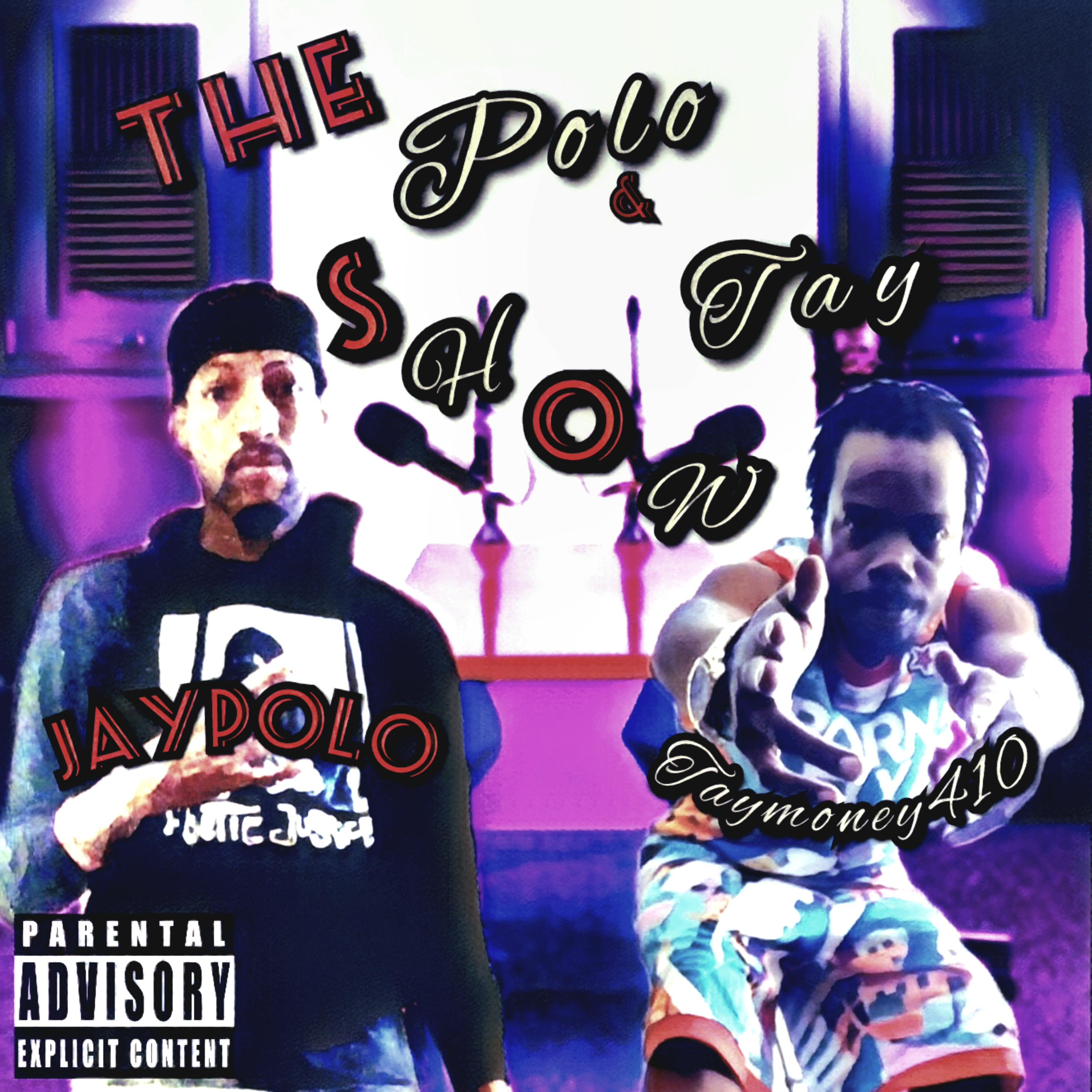 The Polo & Tay Show artwork