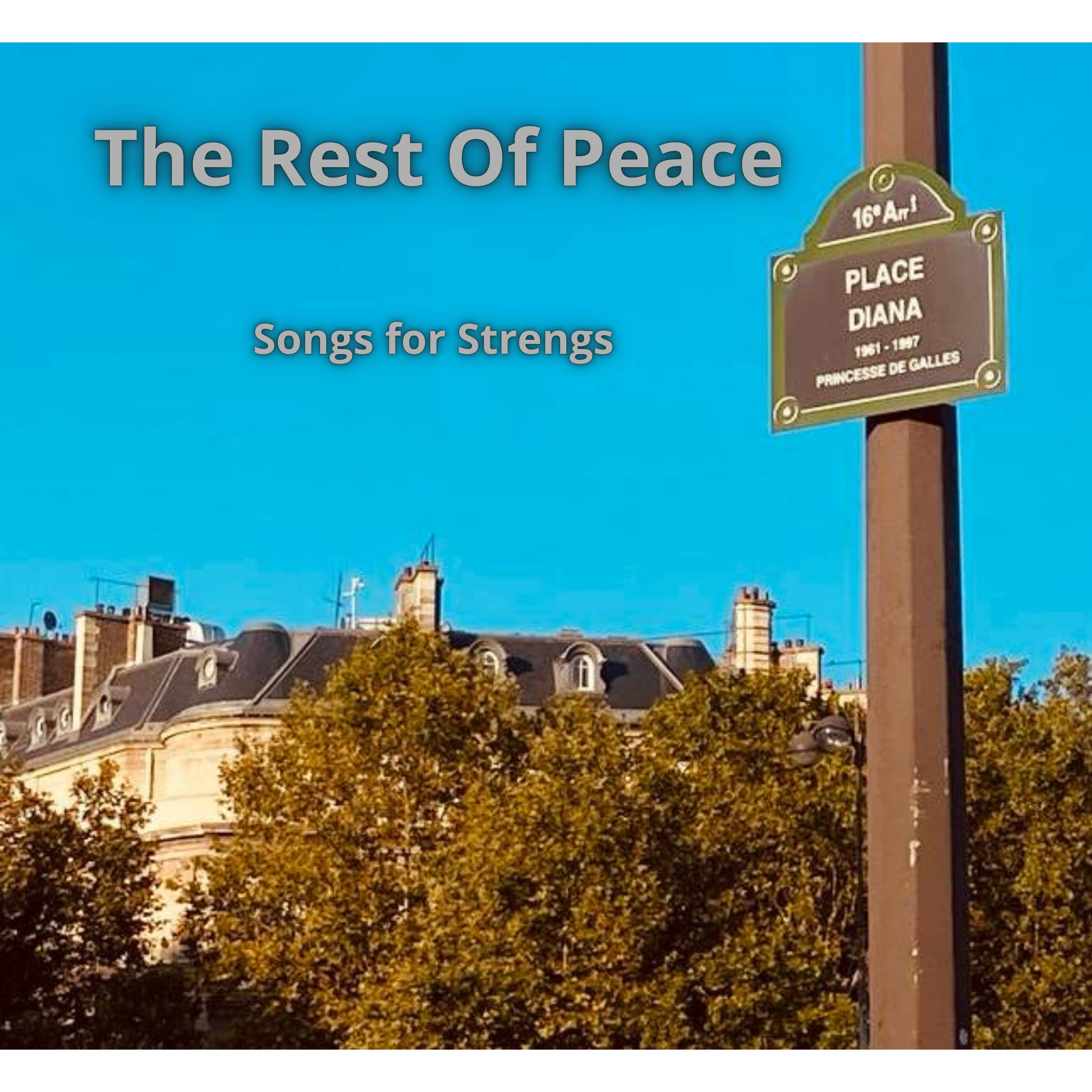 Songs For Strengs by The Rest Of Peace cover art