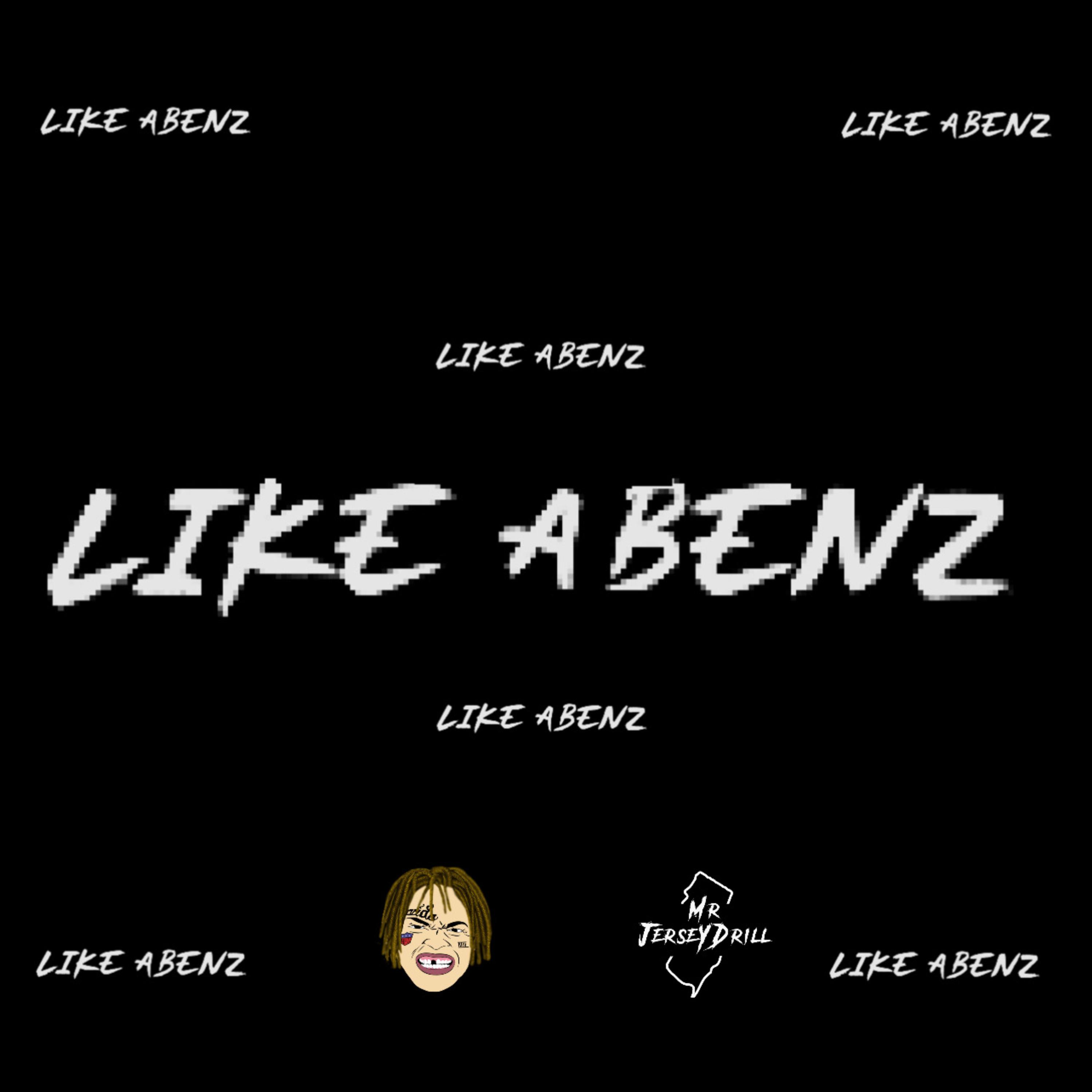 Like A Benz artwork