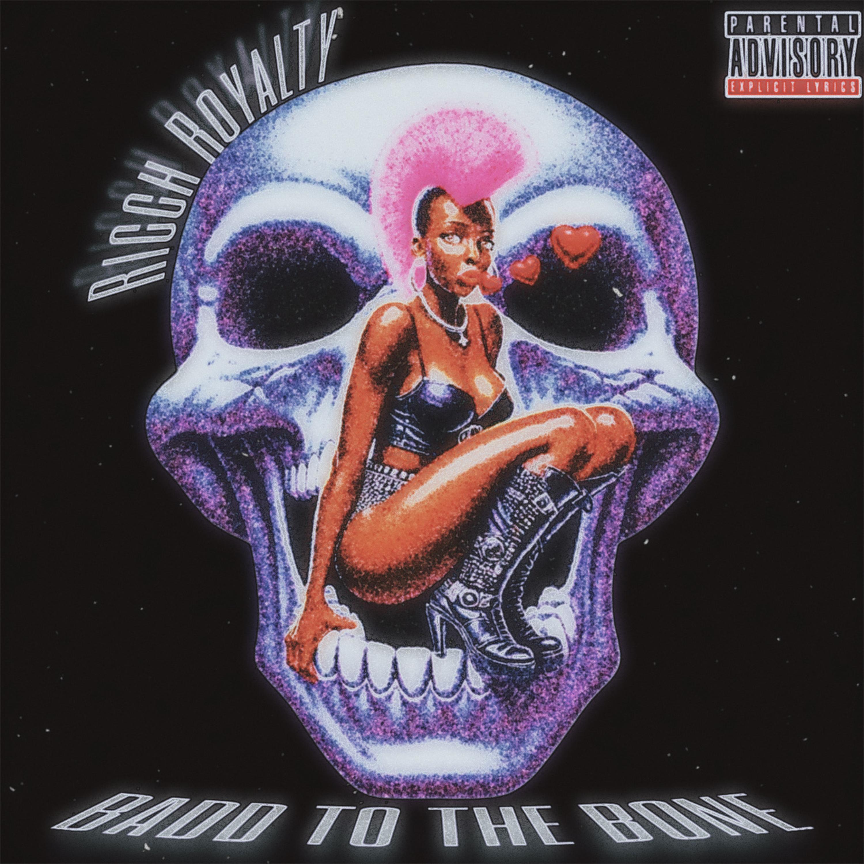 BADD TO THE BONE by RICH ROYALTY cover art