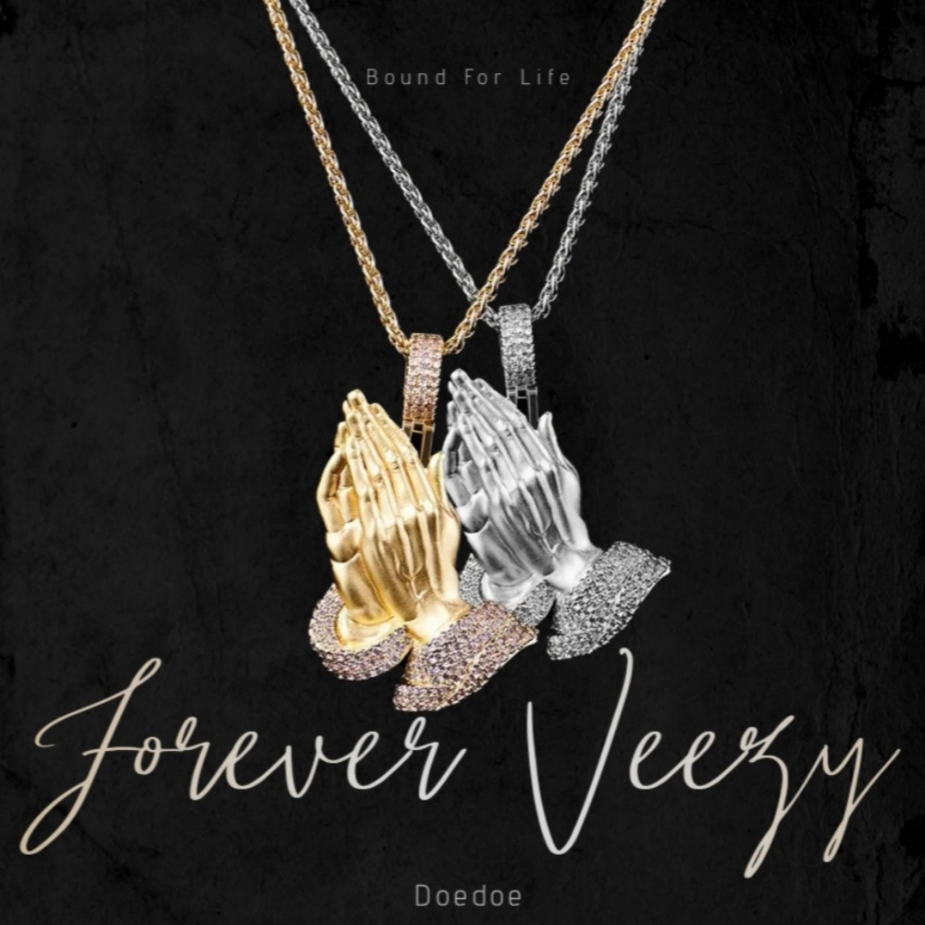 Forever Veezy artwork