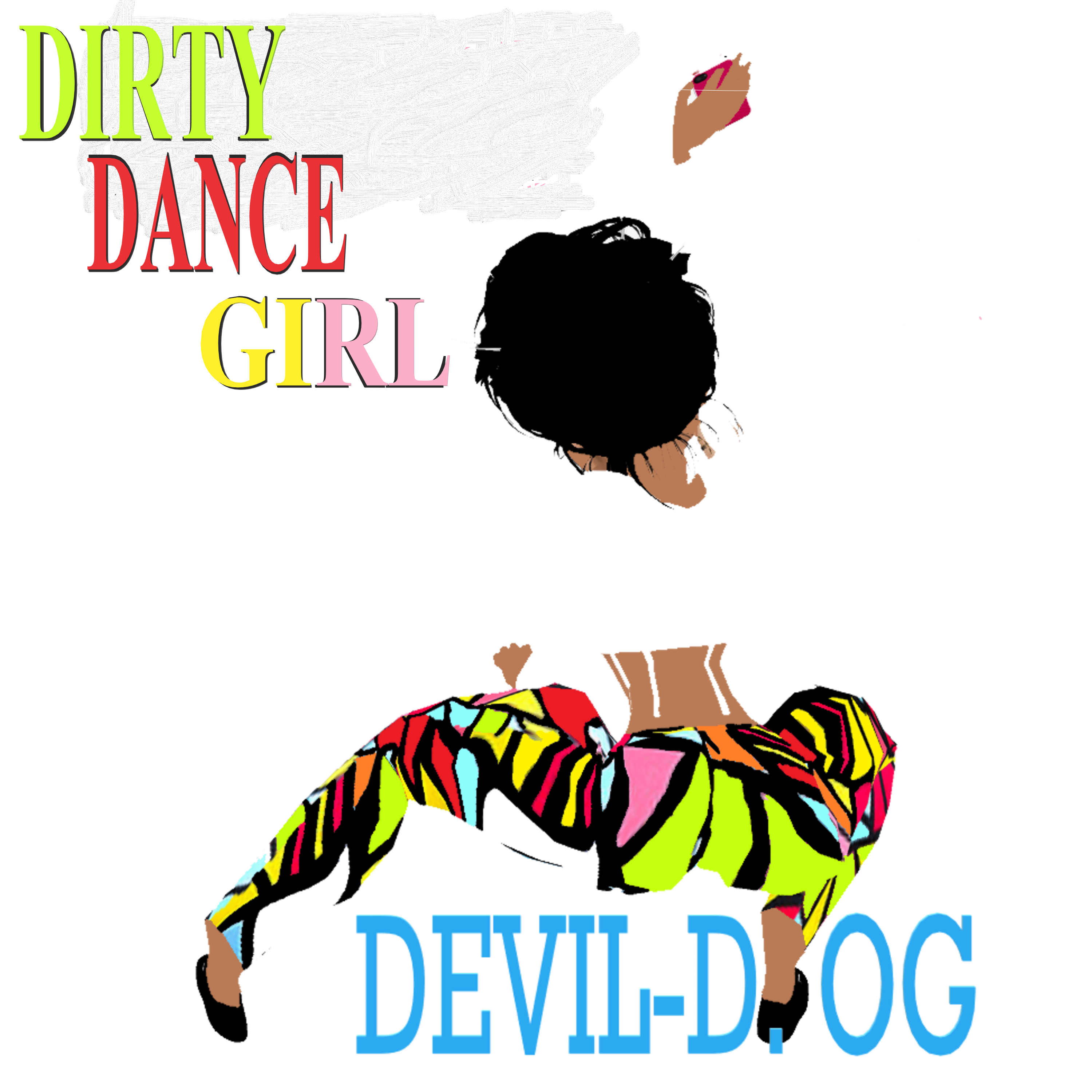 DIRTY DANCE GIRL artwork