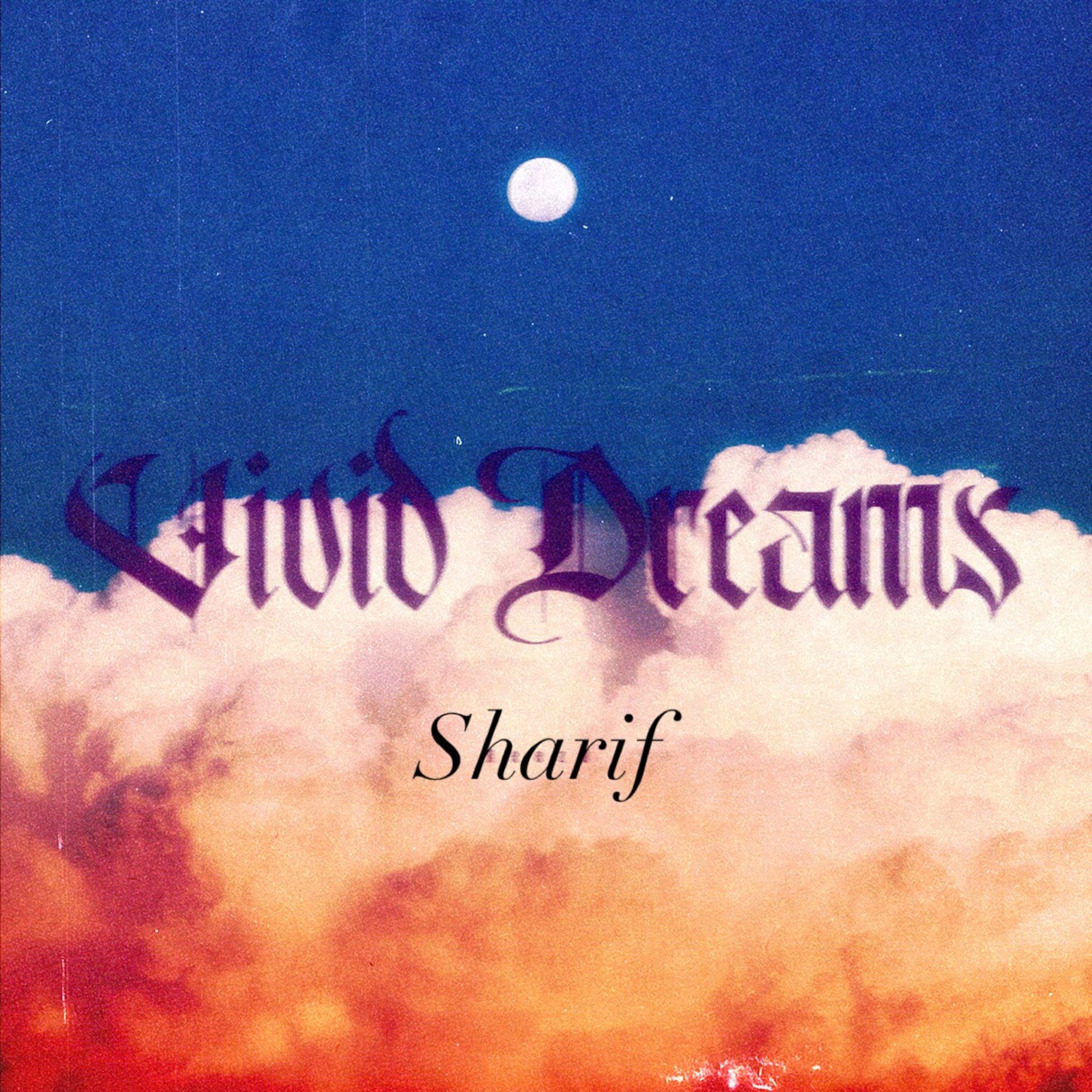 Vivid Dreams by Sharif cover art