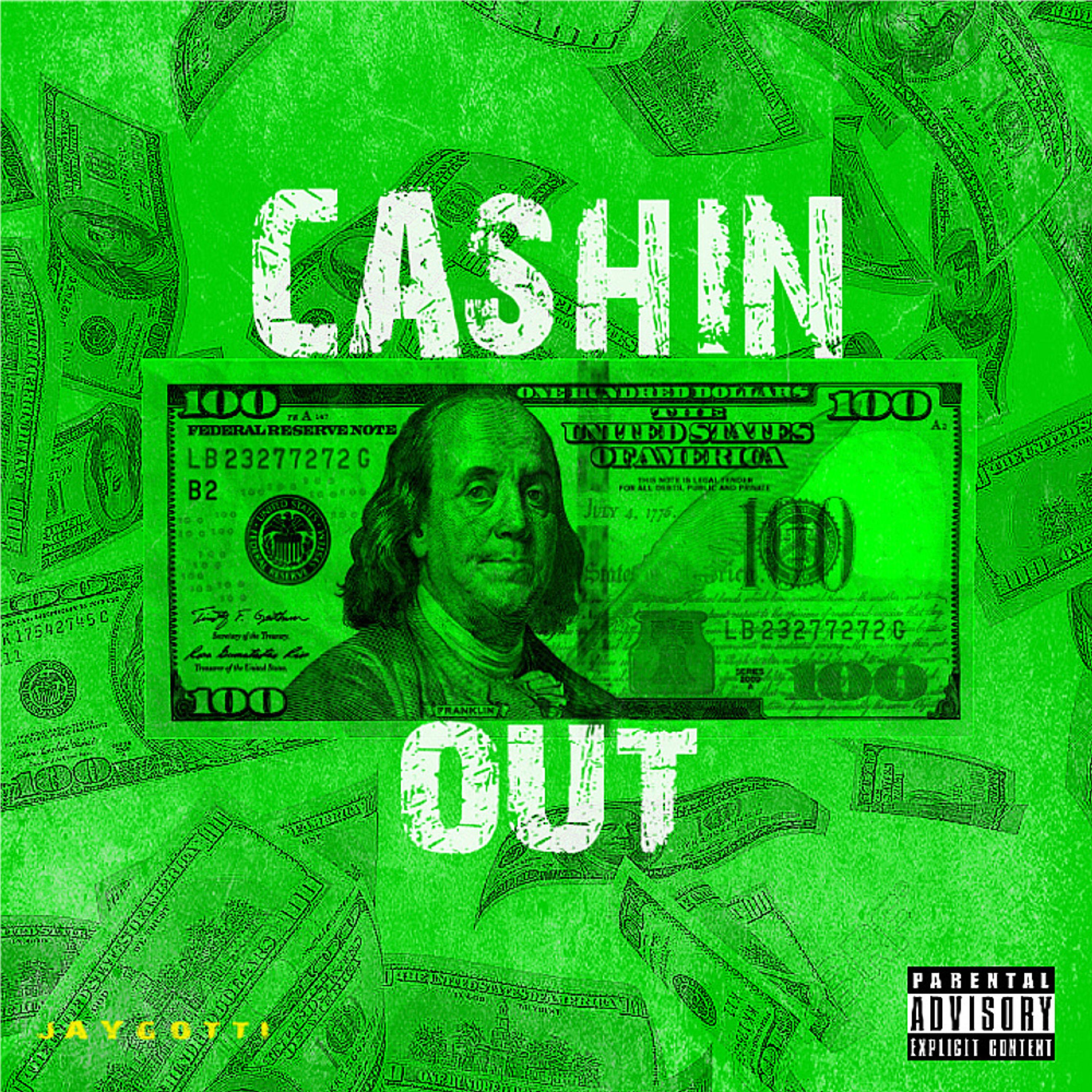 Cashin Out by Jay Gotti 215 cover art