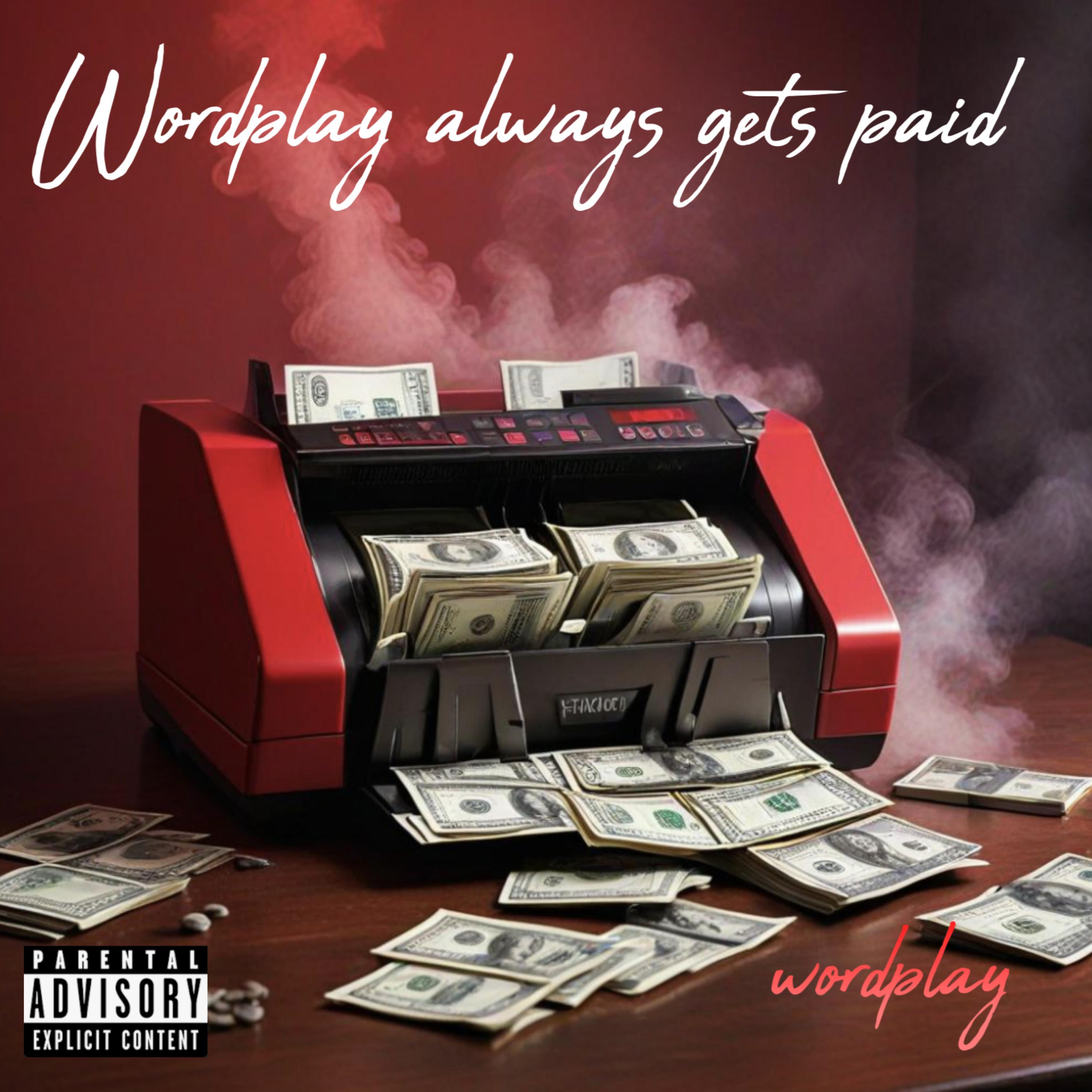 wordplay always gets paid artwork