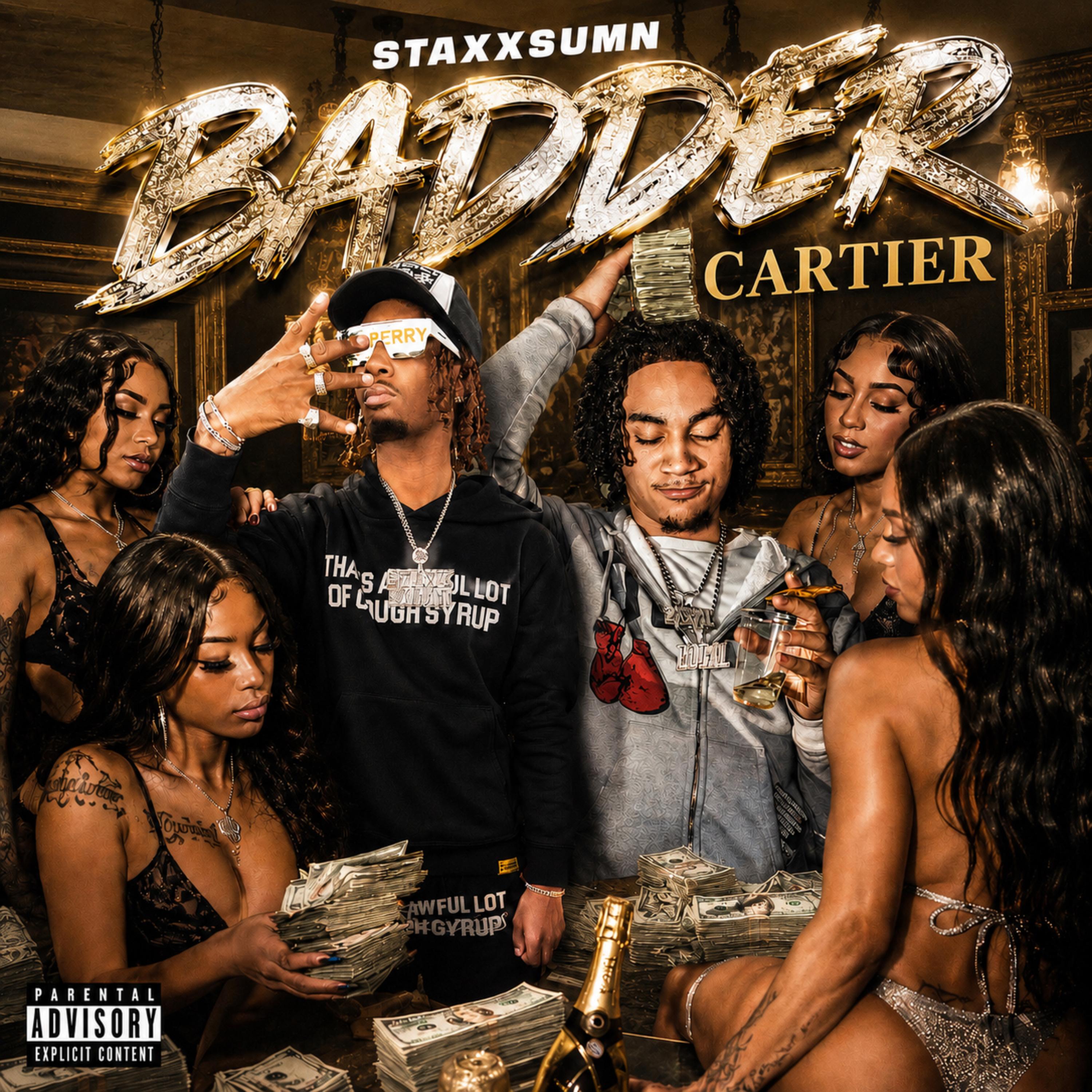 Badder by STAXXSUMN