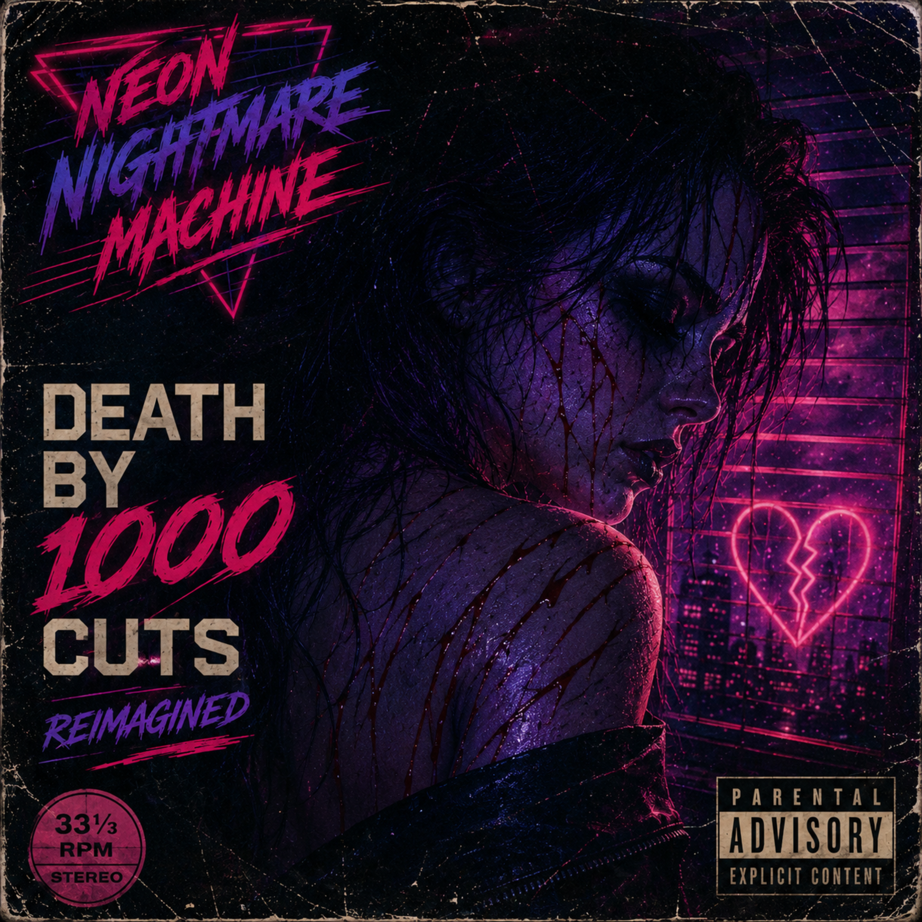 Death By 1000 Cuts (Reimagined) by Neon Nightmare Machine cover art