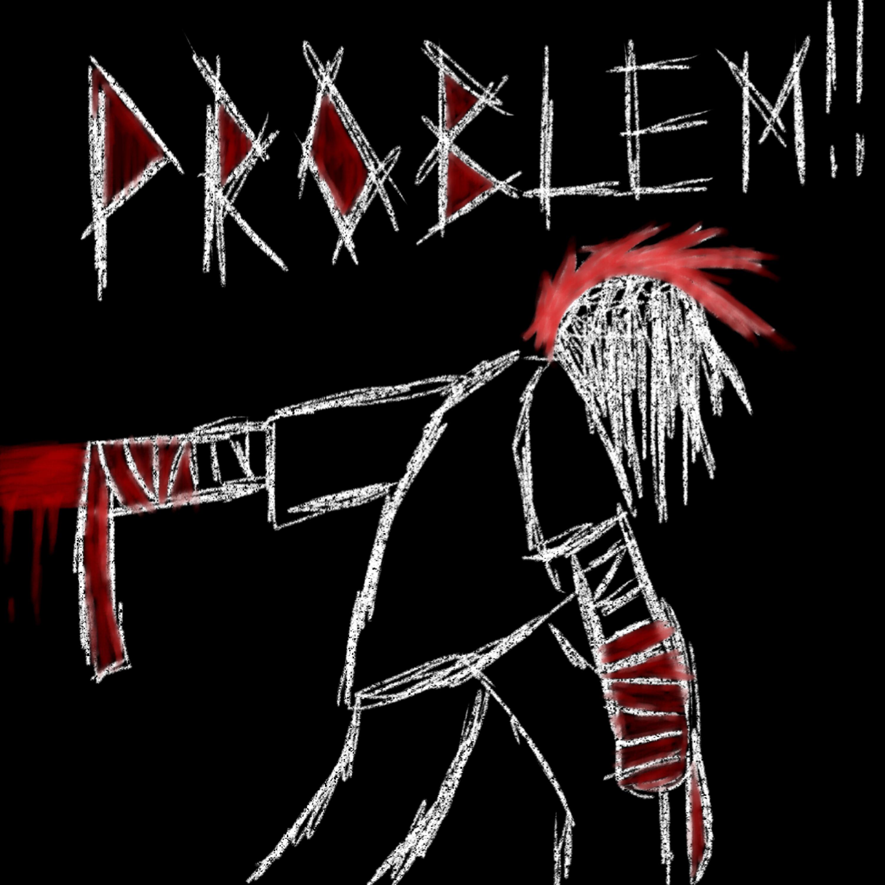 PROBLEM!! artwork