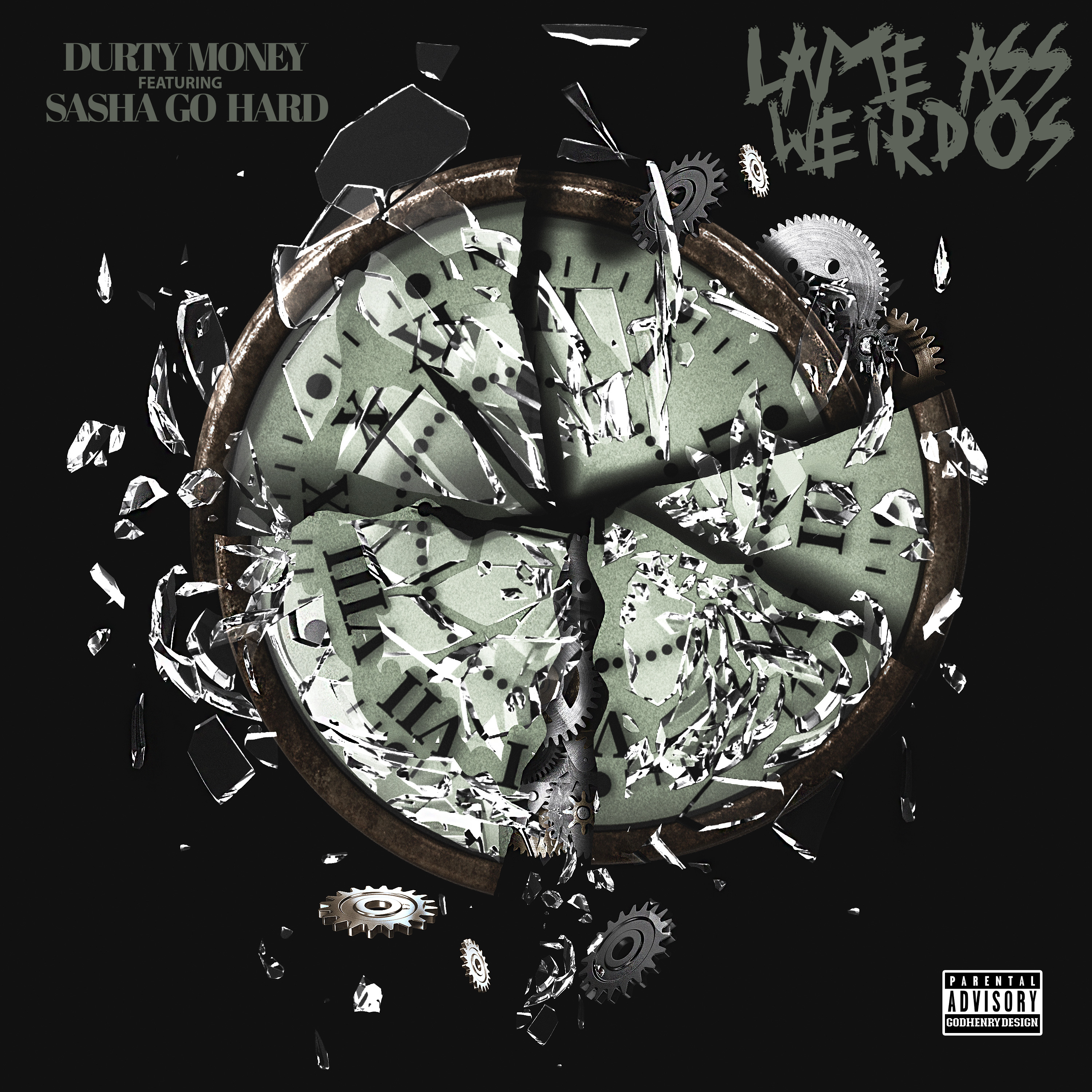 Lame Ass Weirdos by Durty Money cover art