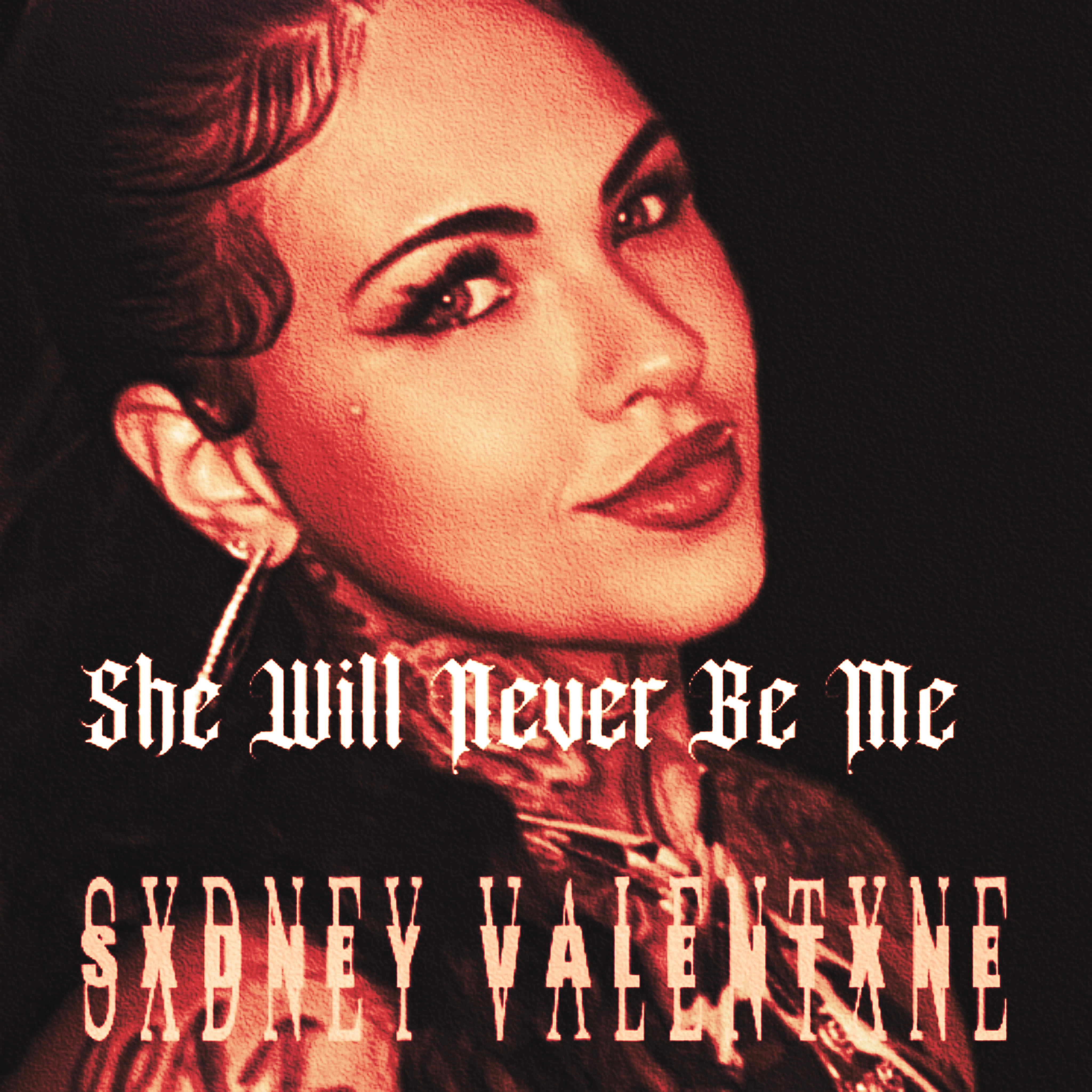 She Will Never be Me artwork