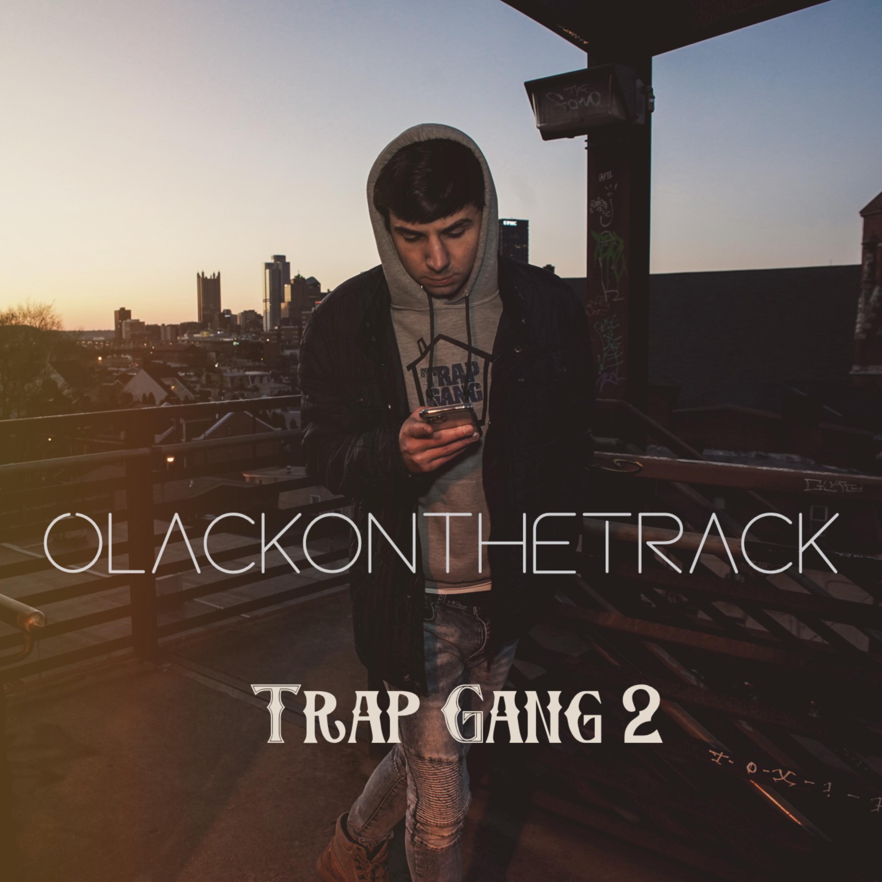 Trap Gang 2 by Olack On The Track cover art
