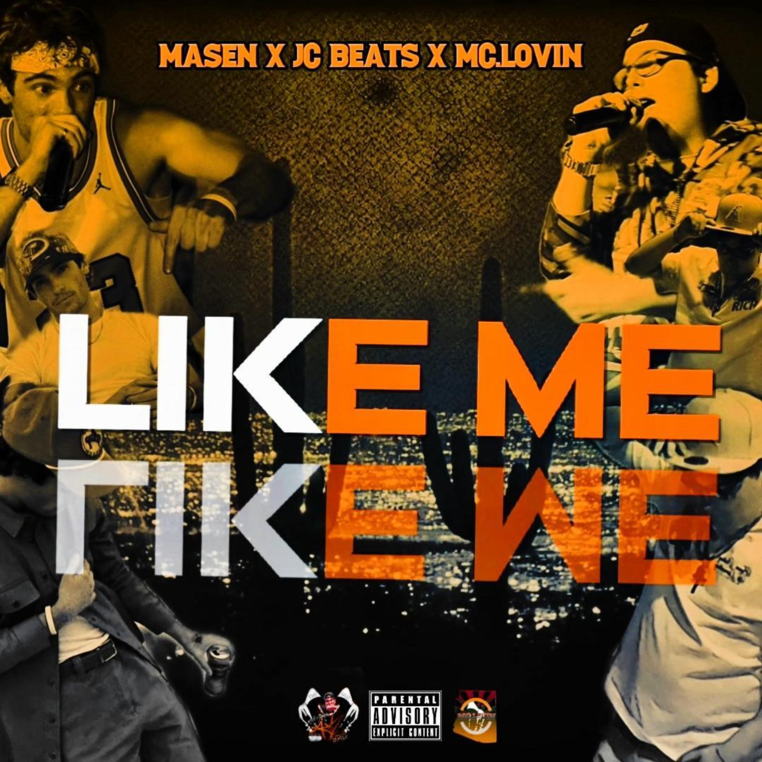 LIKE ME by Mc.Lovin cover art