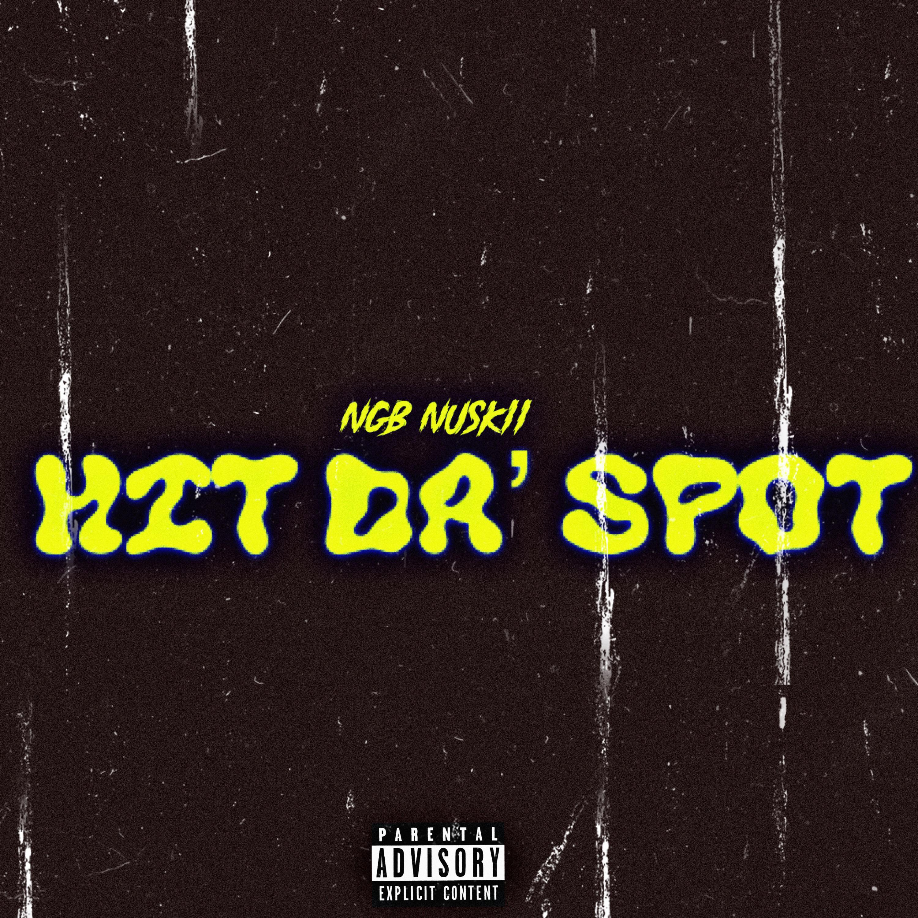 Hit Da' Spot artwork