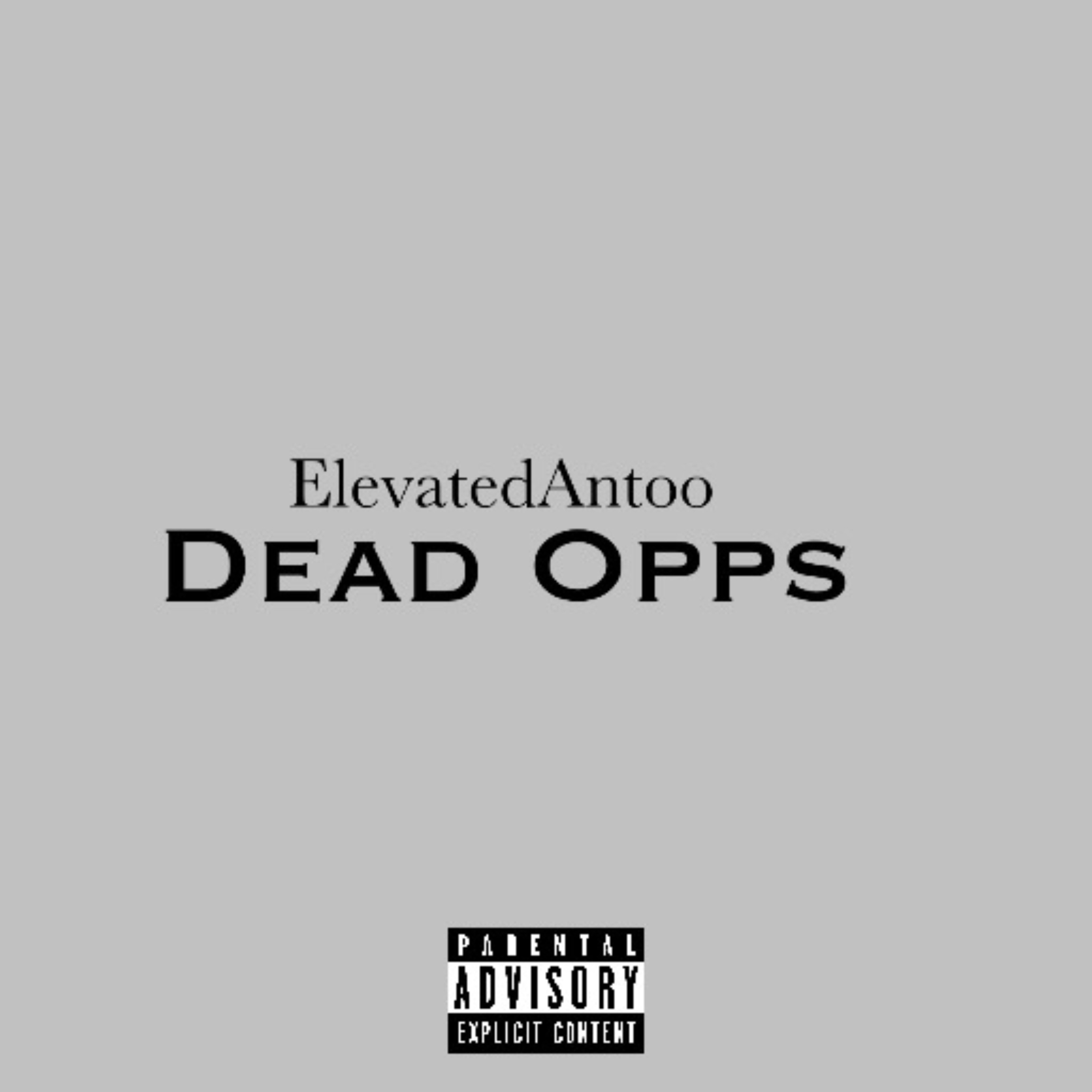 Dead Opps by ElevatedAntoo cover art