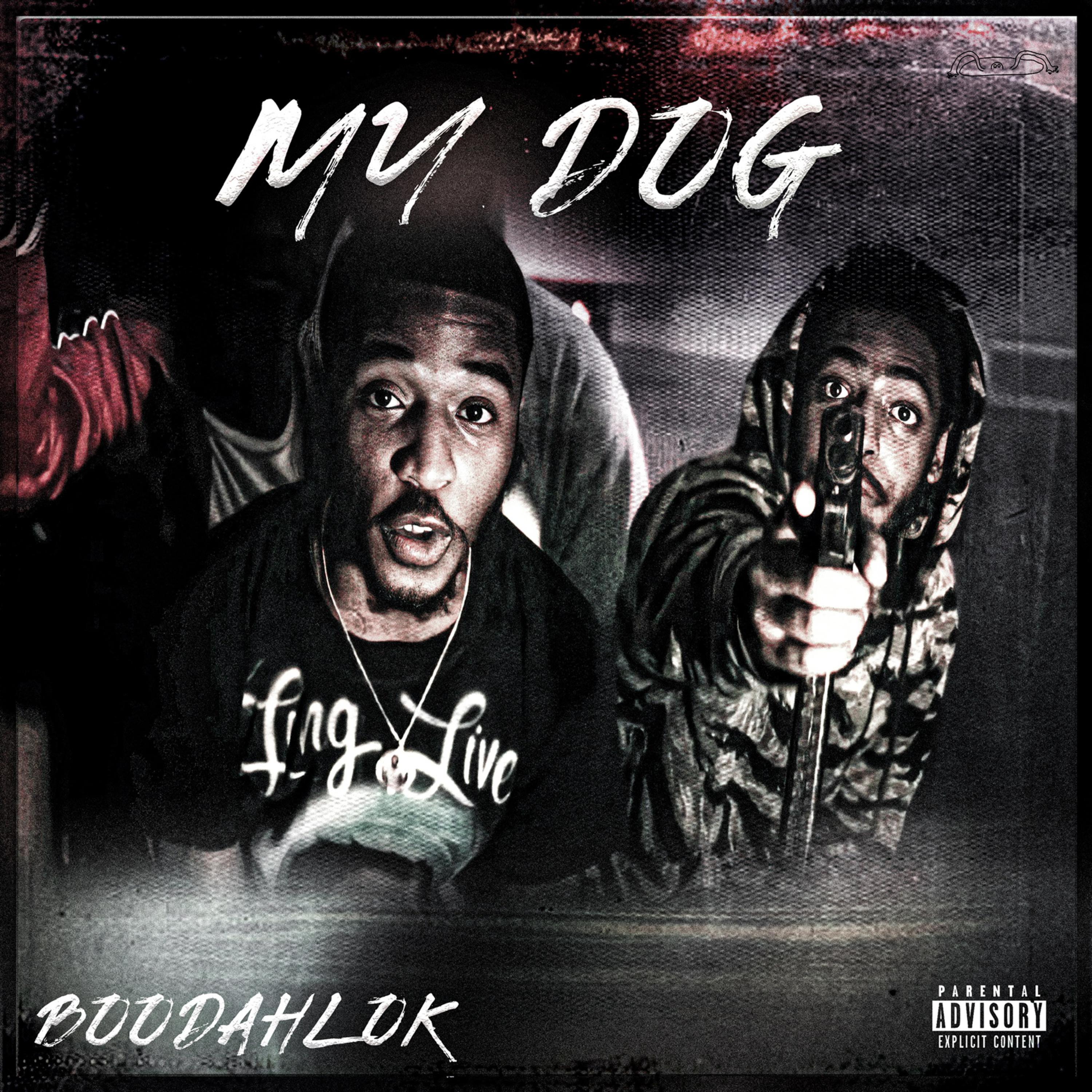 MY DOG by Boodah Lok cover art