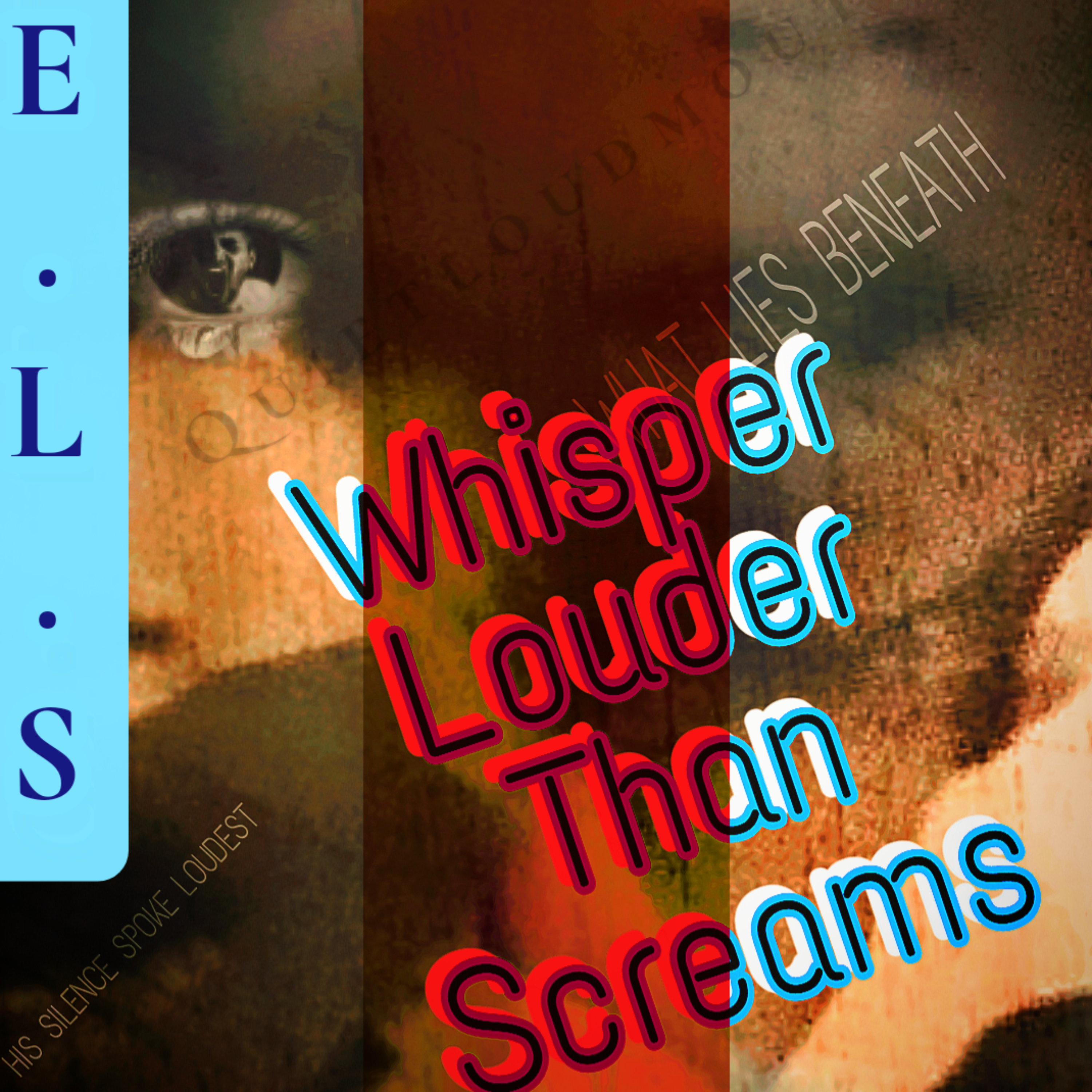 Whisper Louder Than Screams artwork
