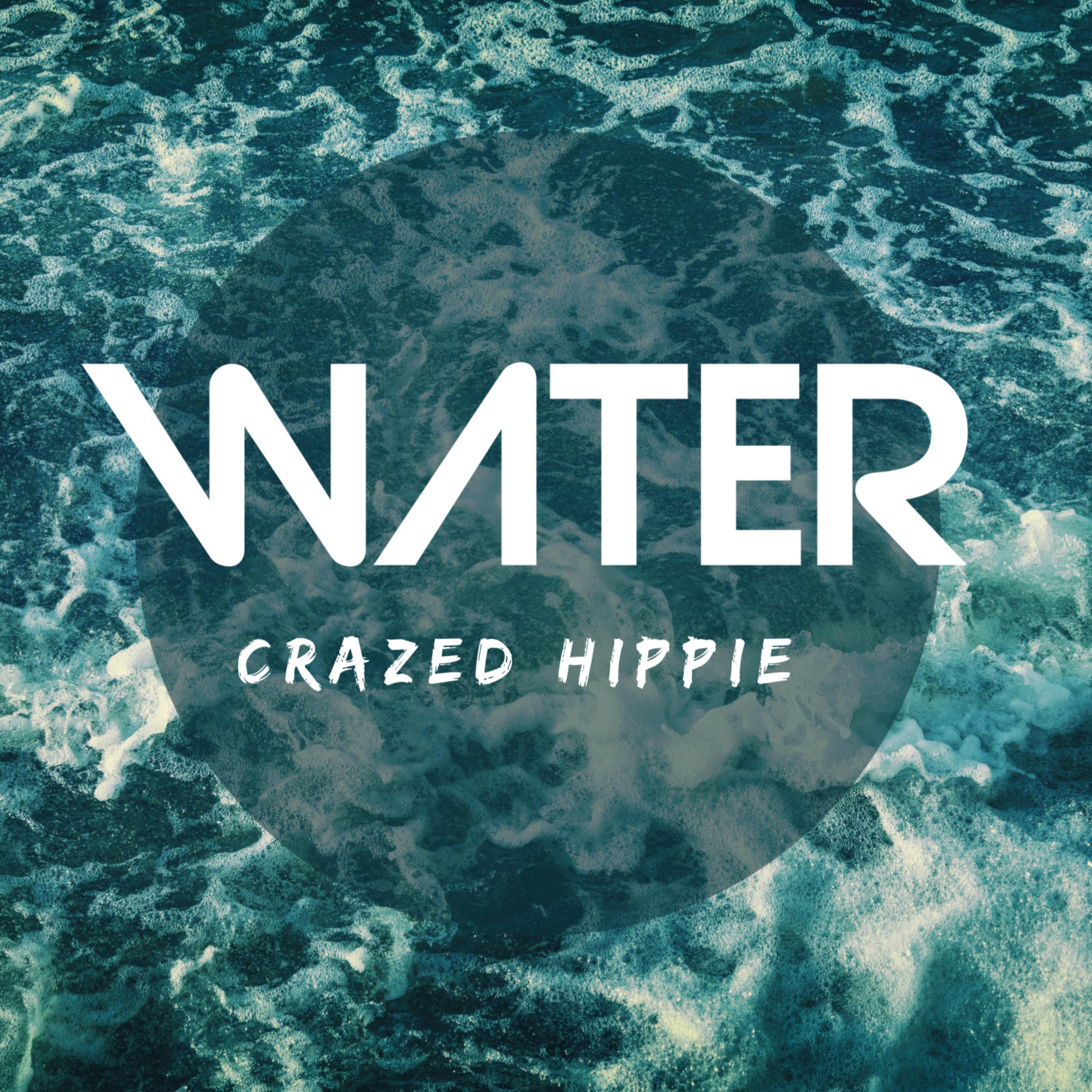 Water by Crazed Hippie cover art