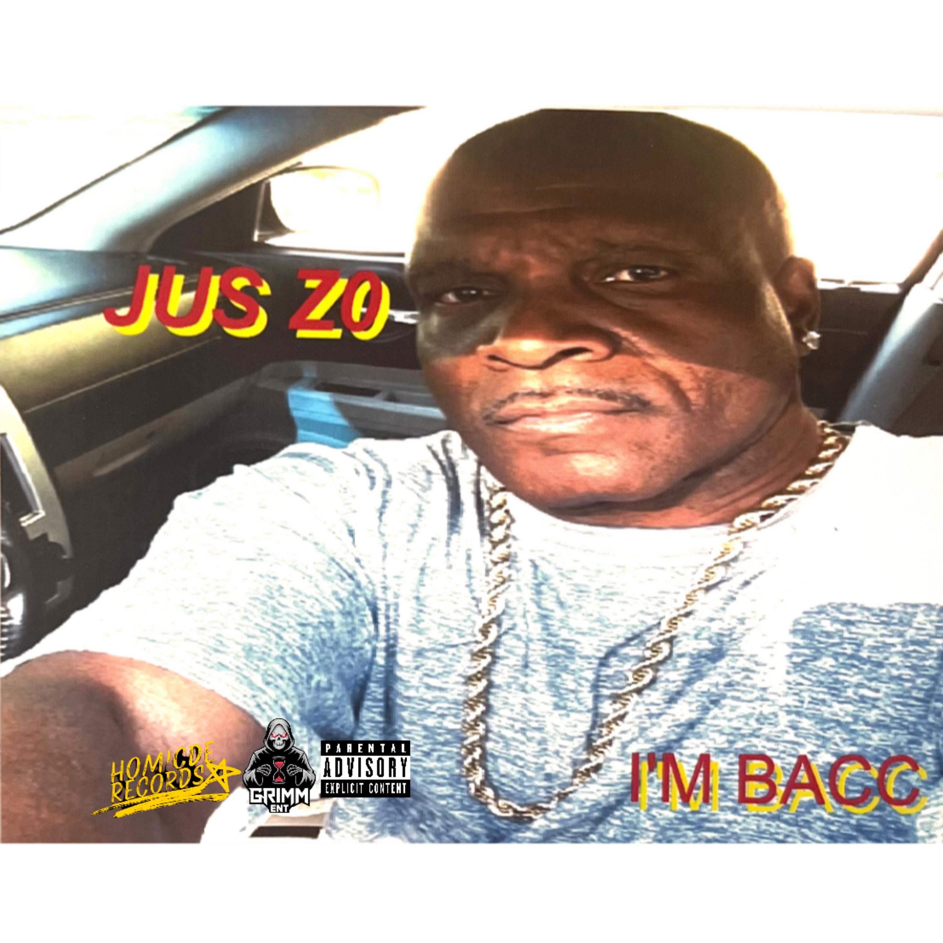 Jus Zo (I'm Bacc) by Cash GriMM cover art