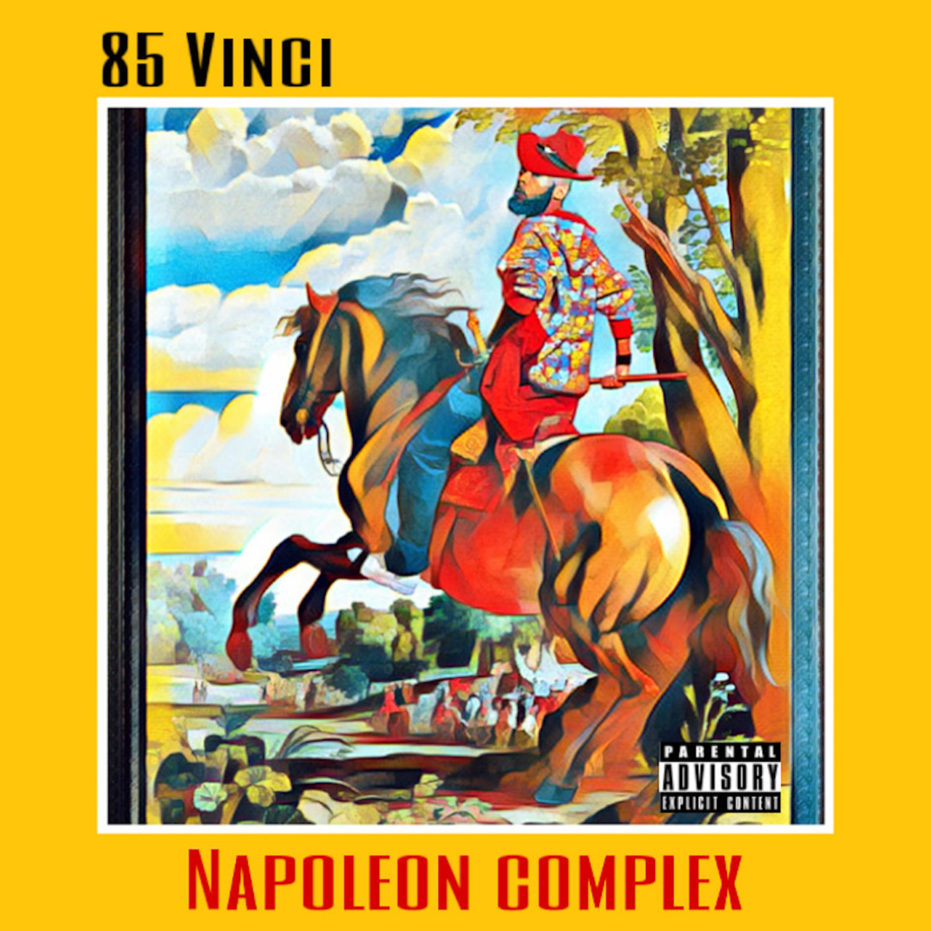 Napoleon Complex by 85Vinci cover art