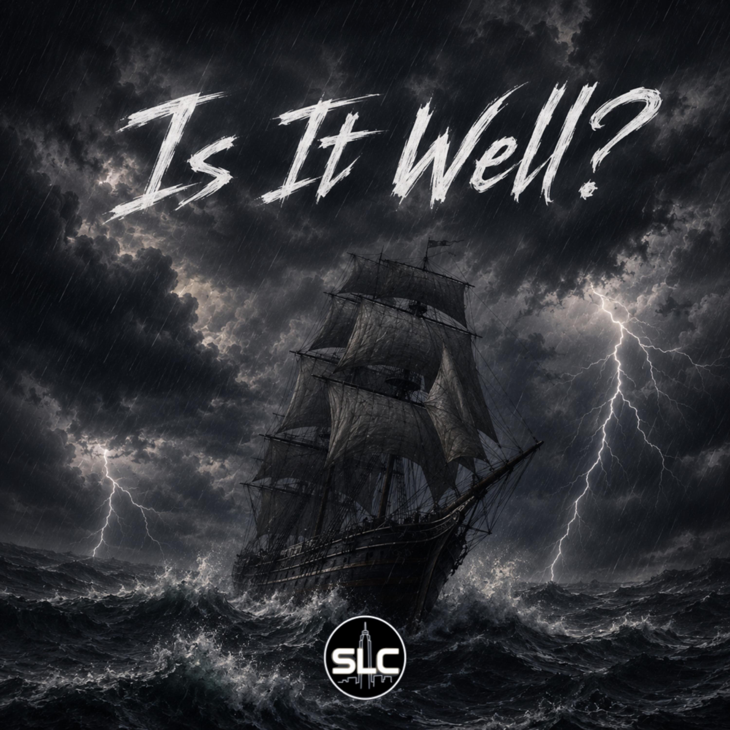 Is It Well? by Salt Light City cover art