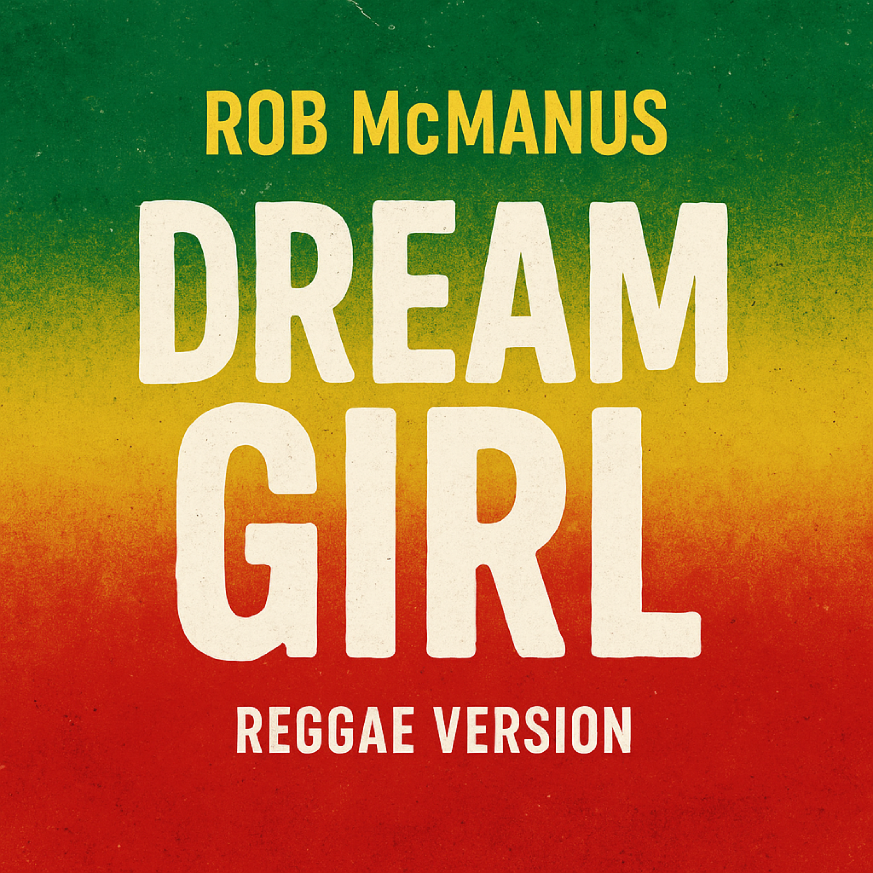 Dream Girl (Reggae Version) artwork