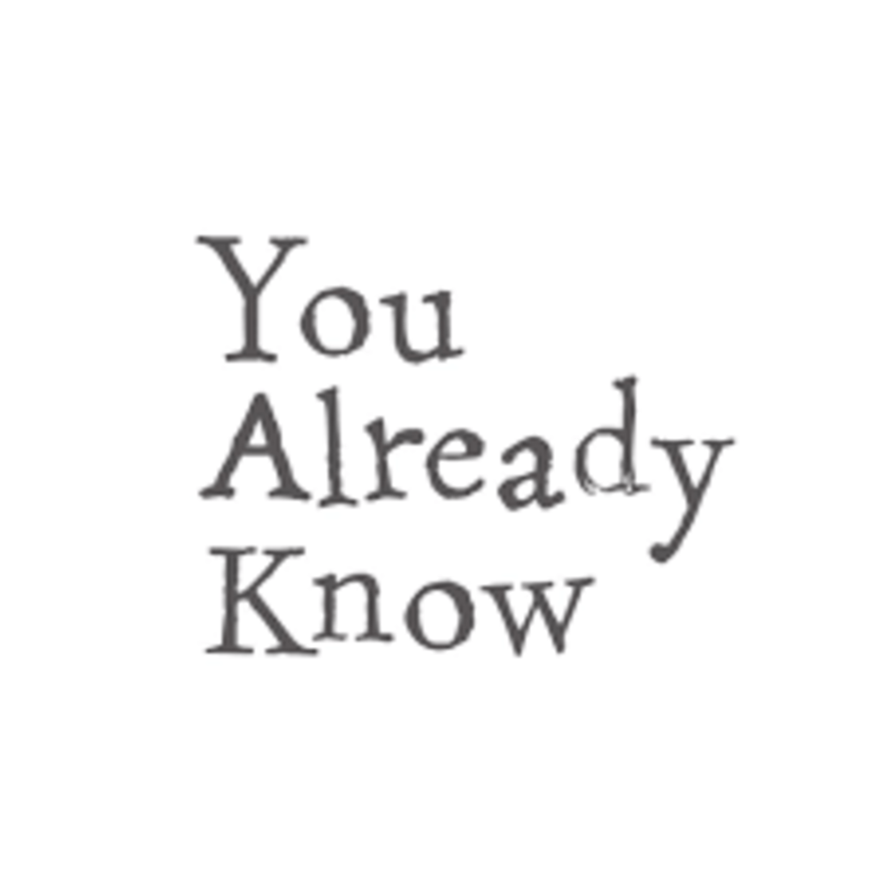 You Already Know artwork