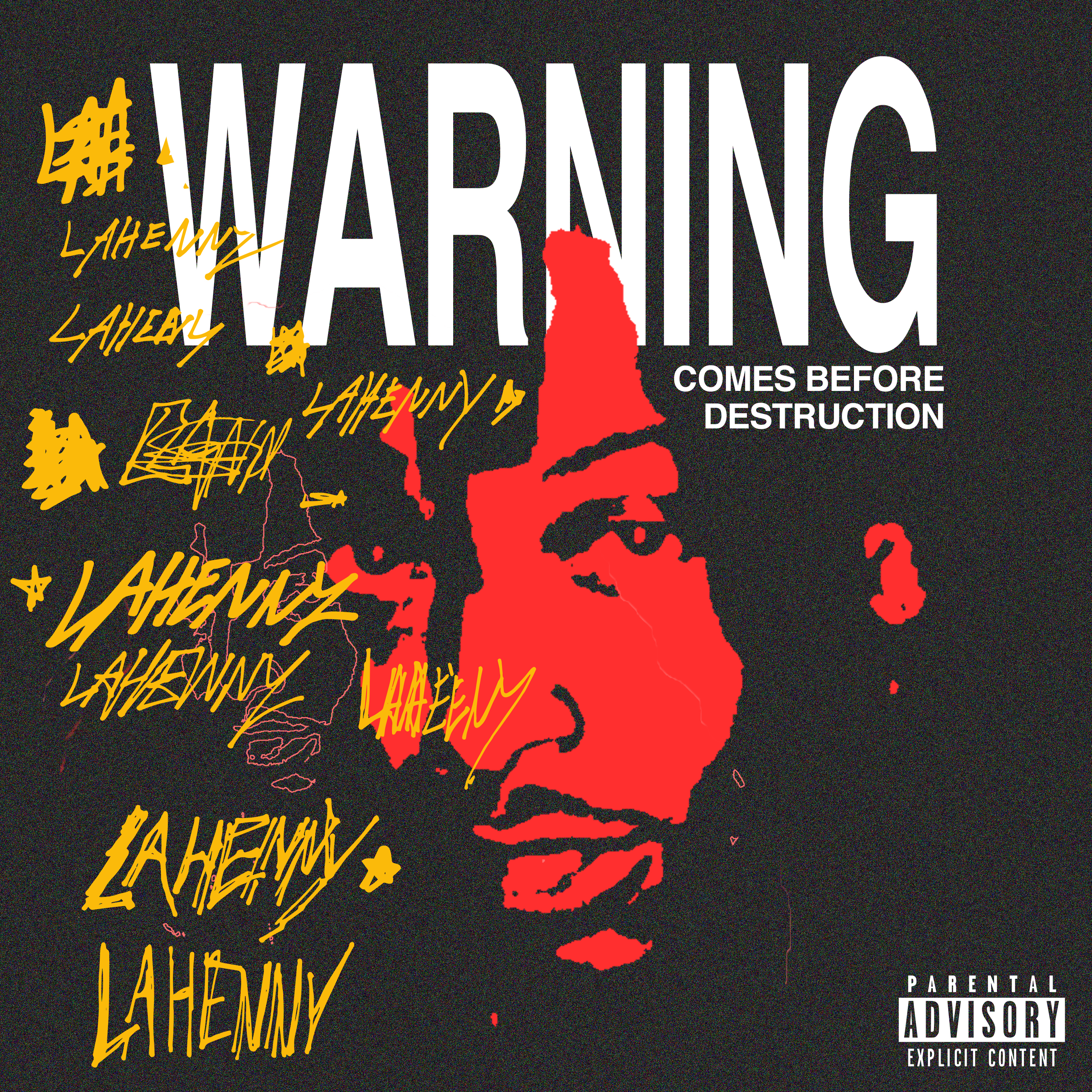Warning Comes Before Destruction artwork