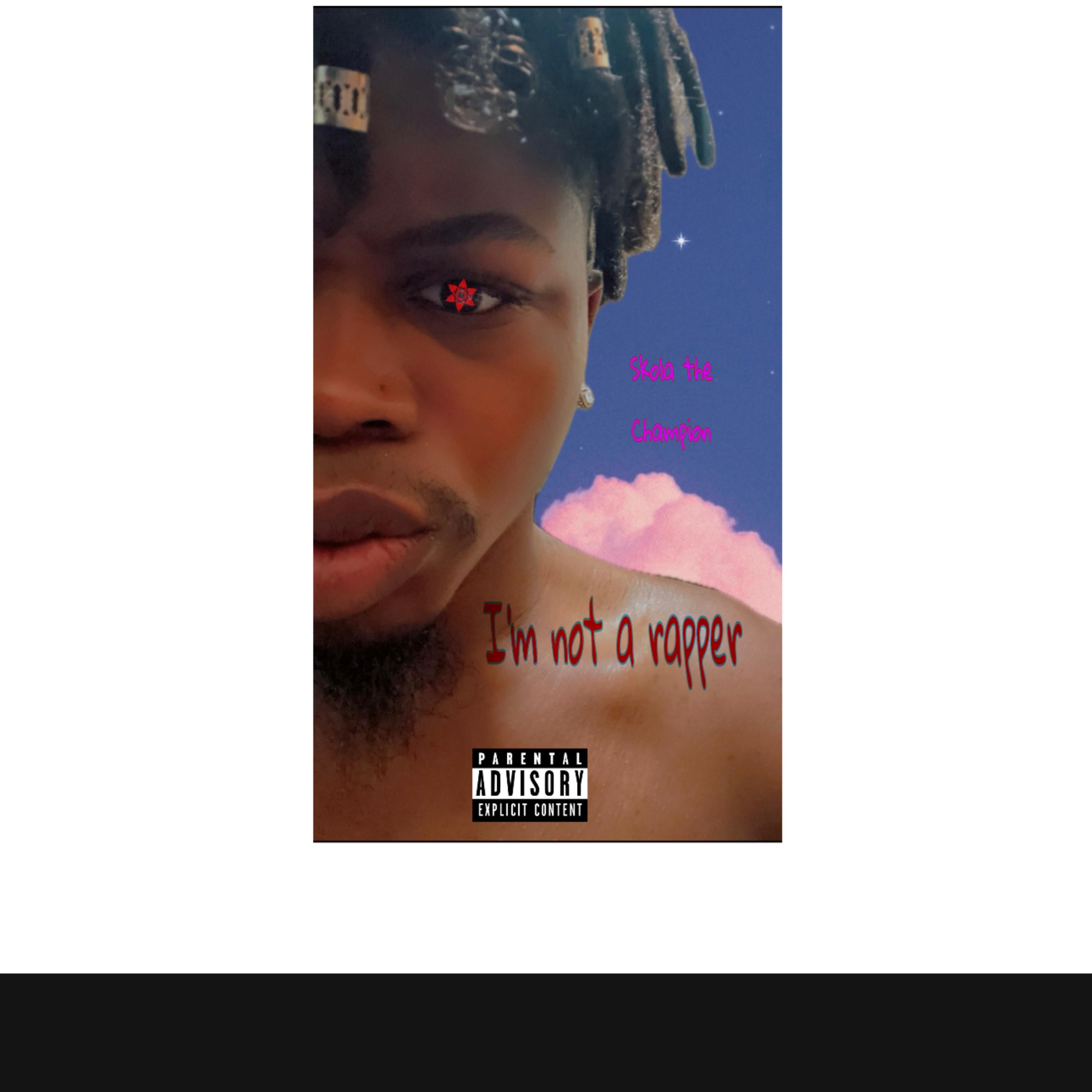 I’m Not A Rapper artwork