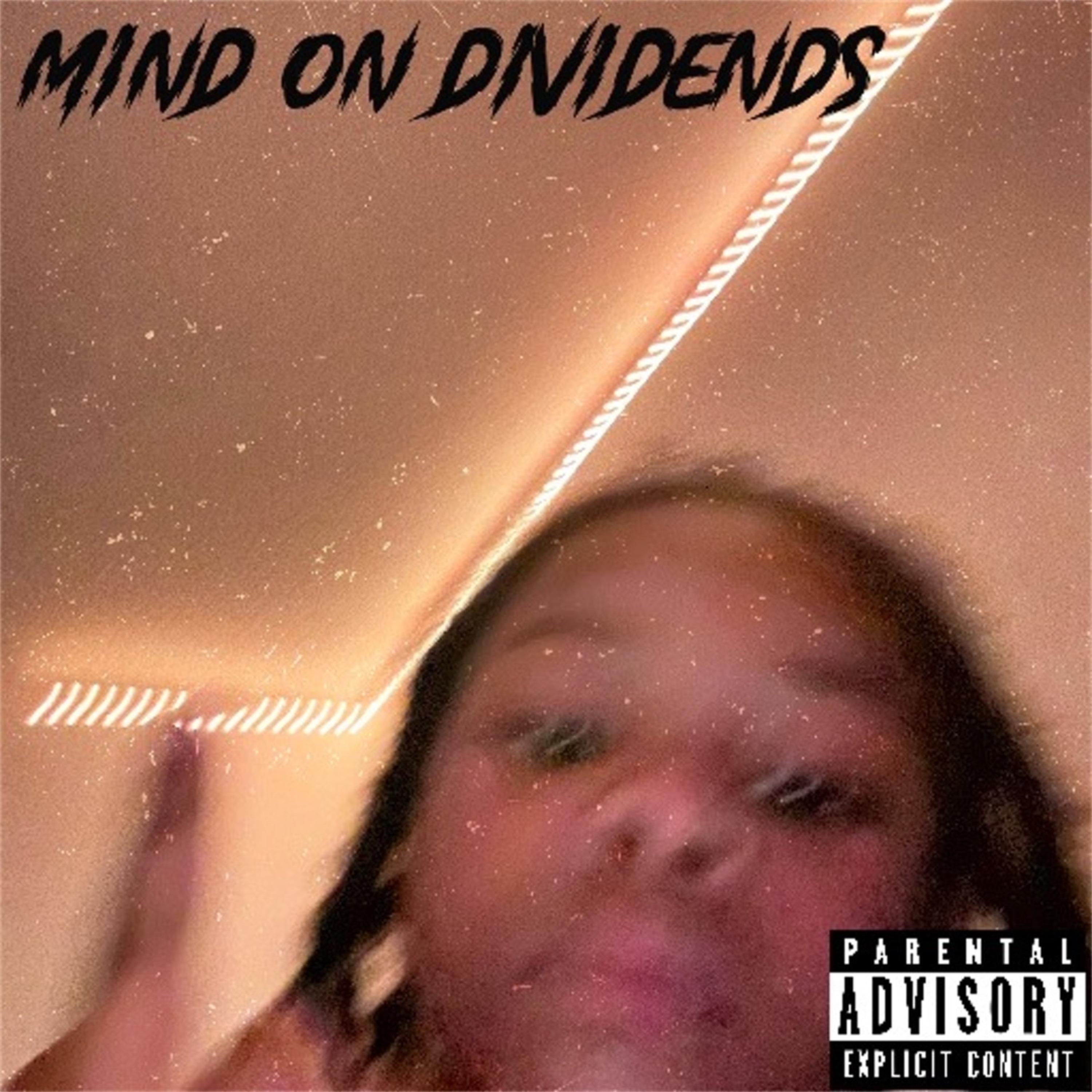 Mind On Dividends artwork