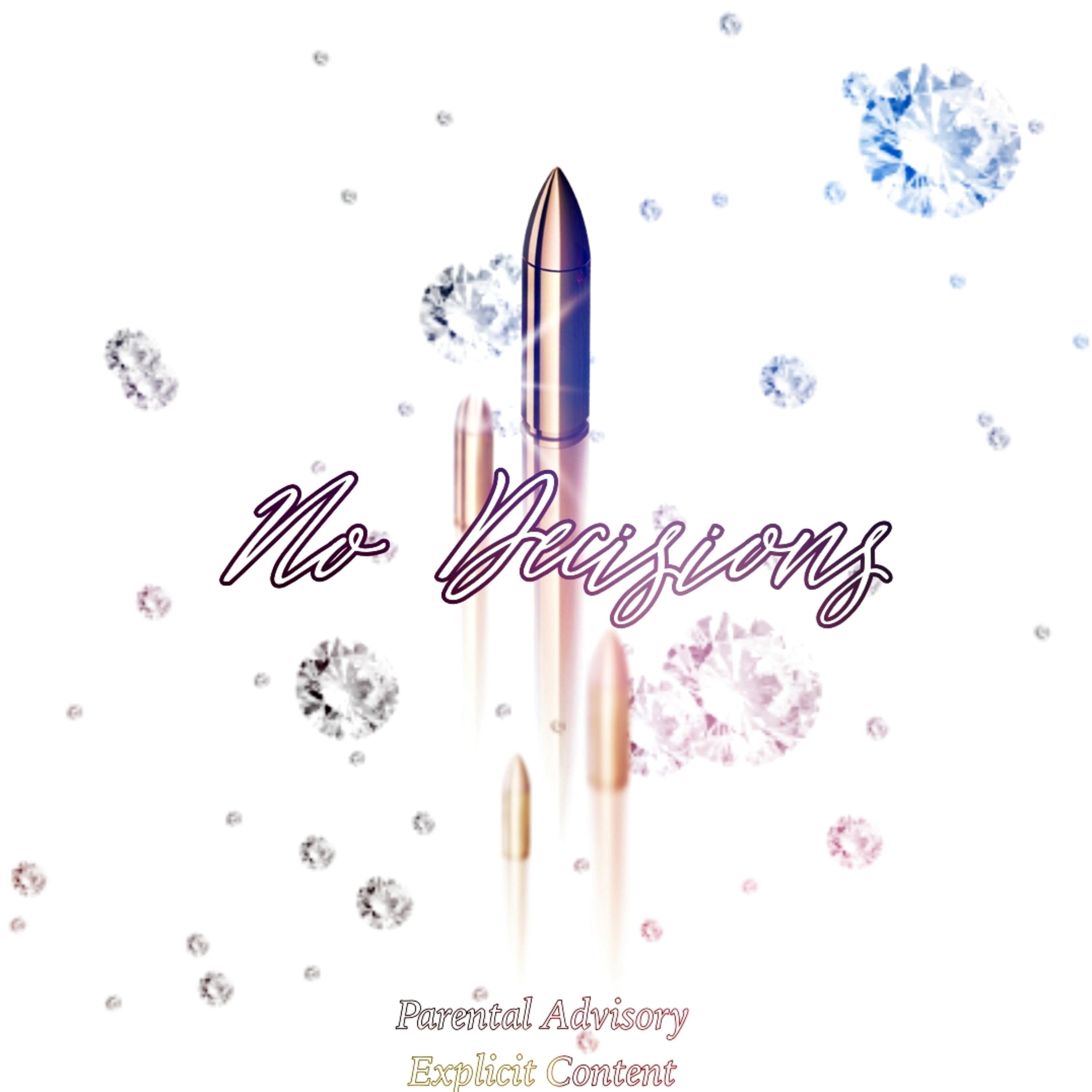 No Decisions artwork