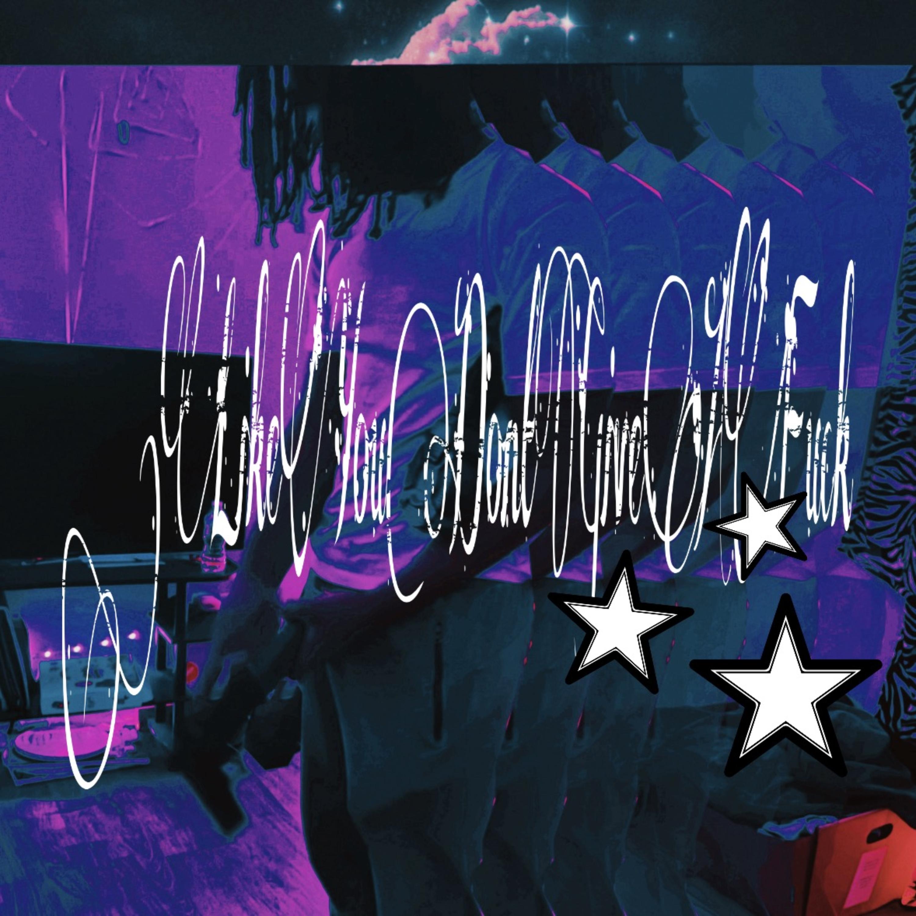 Like You DGAF artwork