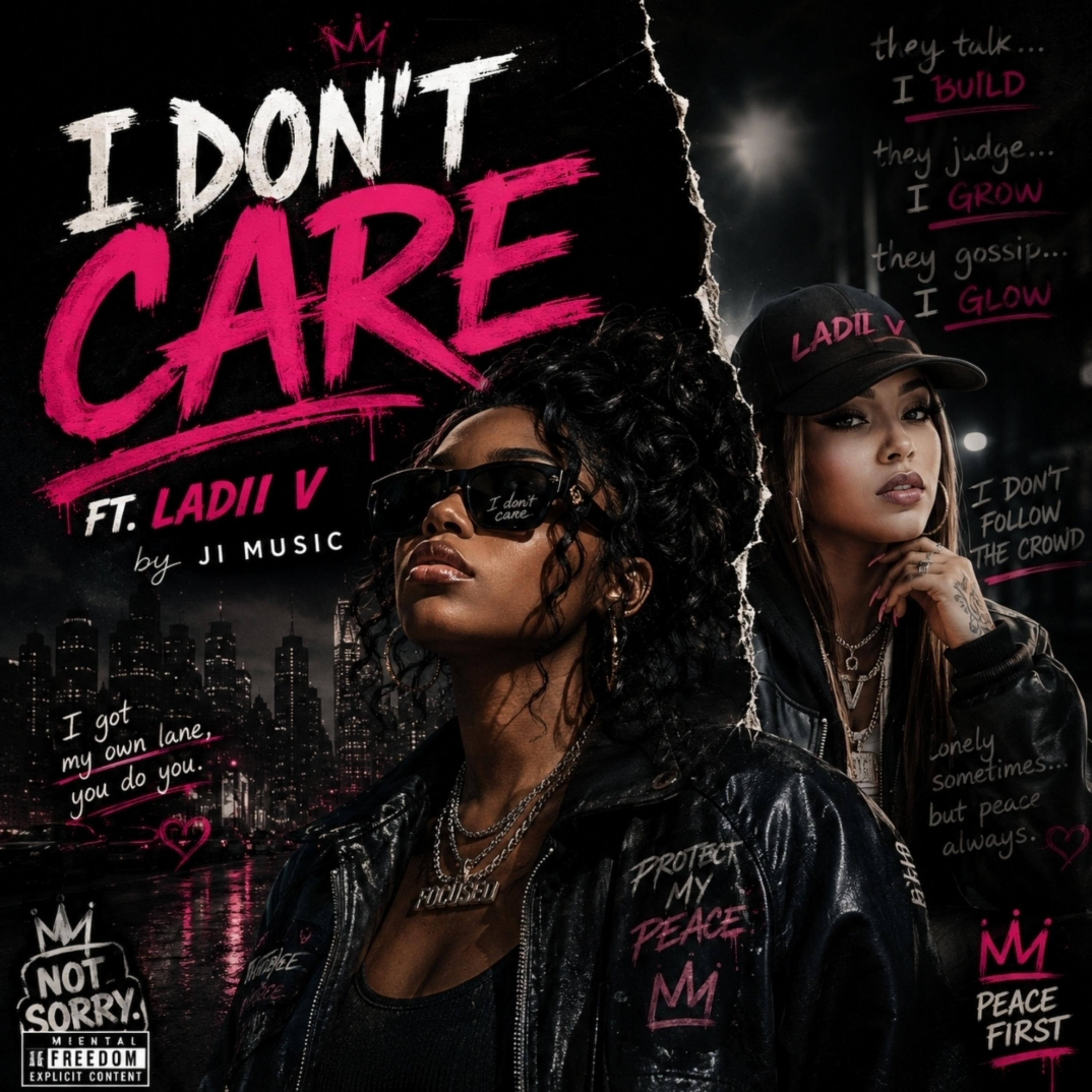 I Don't Care by Ji Music cover art