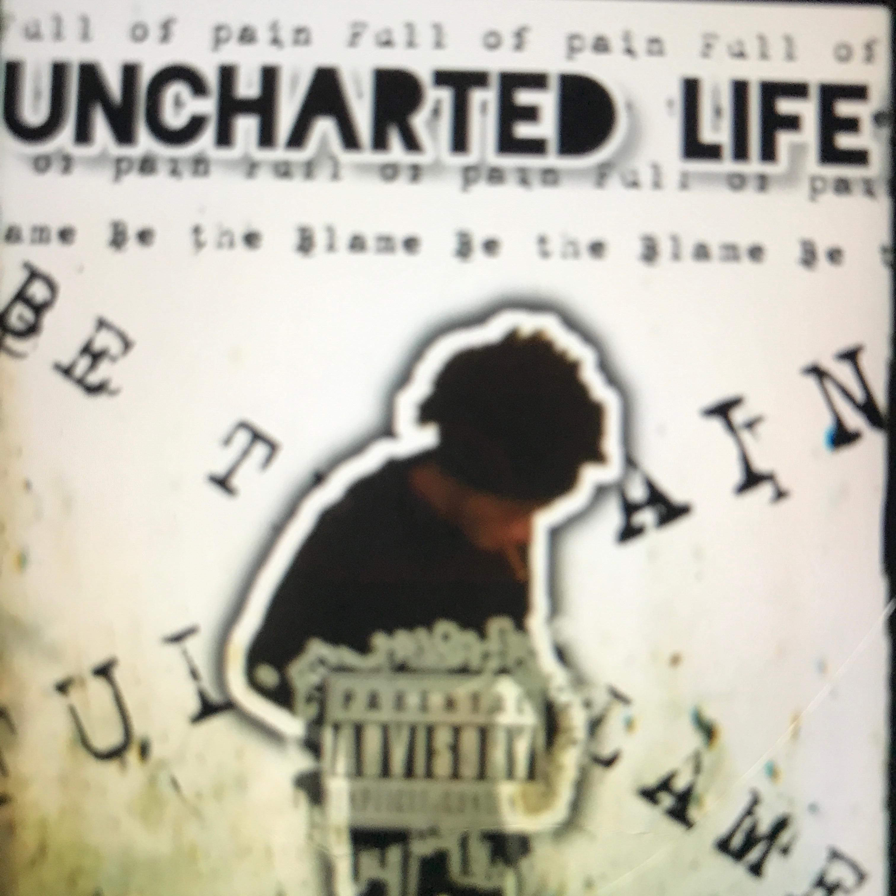 Uncharted Life artwork