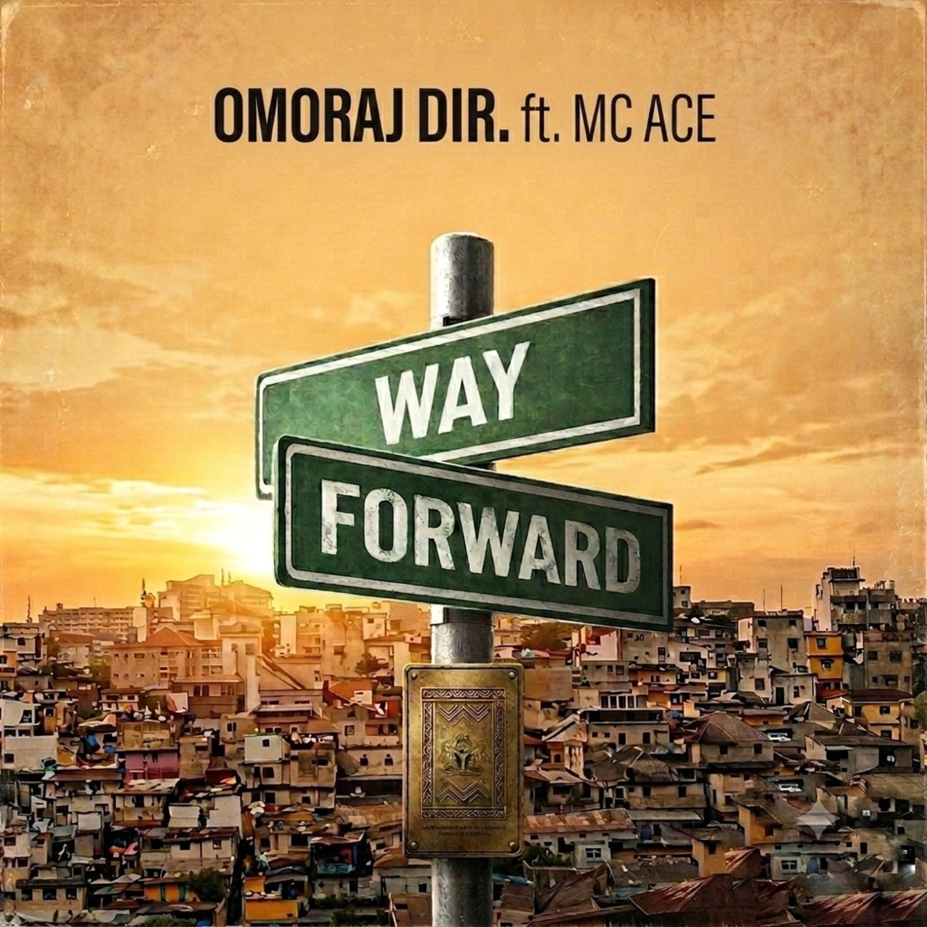 Way Forward by Omoraj Dir cover art