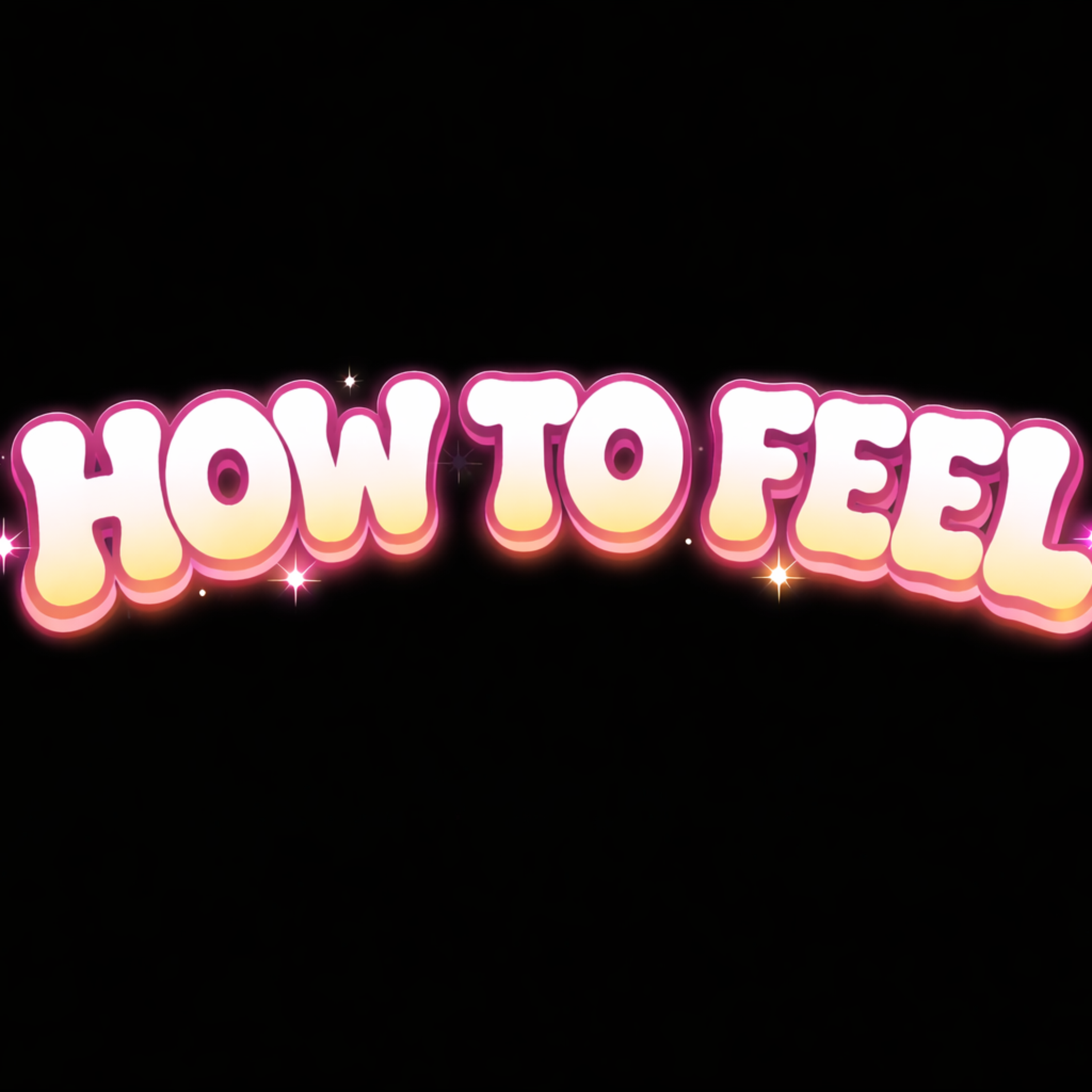 How To Feel artwork