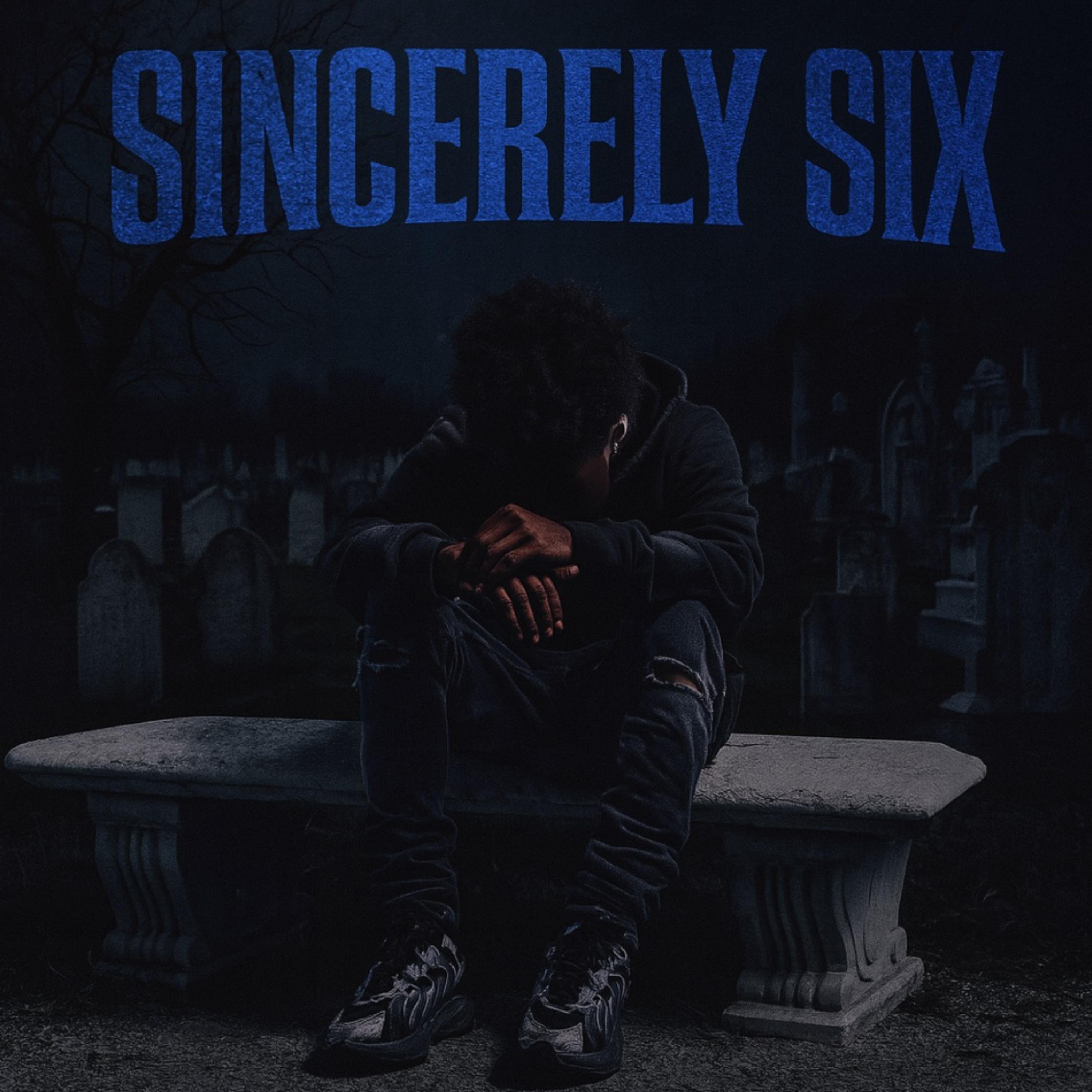 Sincerely Six by E4K Tay cover art