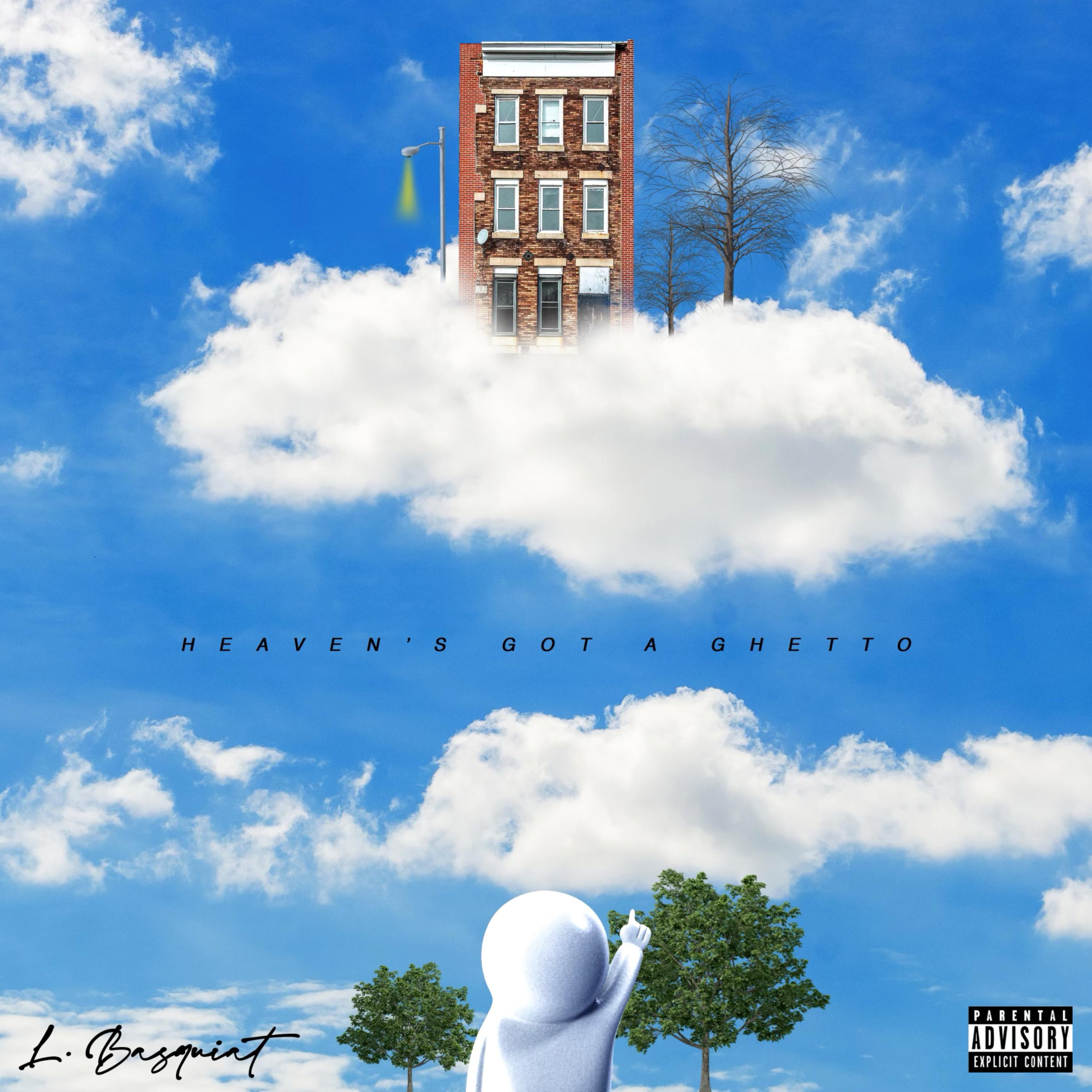Heaven's Got A Ghetto artwork