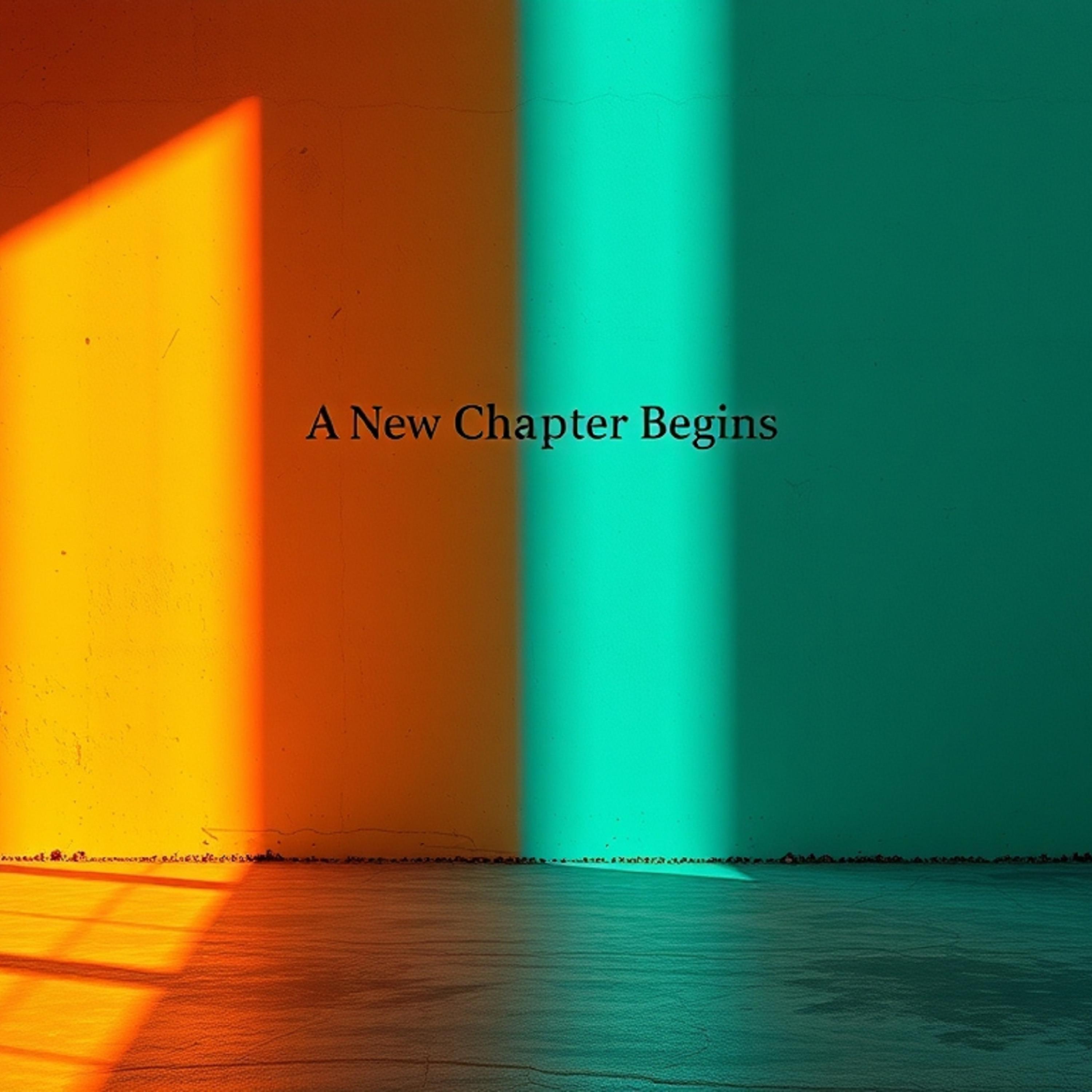 A New Chapter Begins artwork