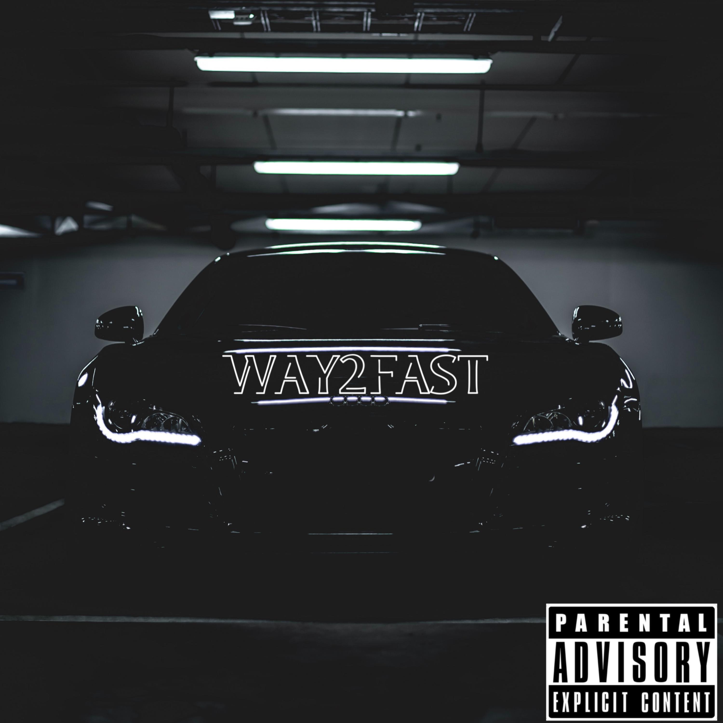 WAY2FAST artwork
