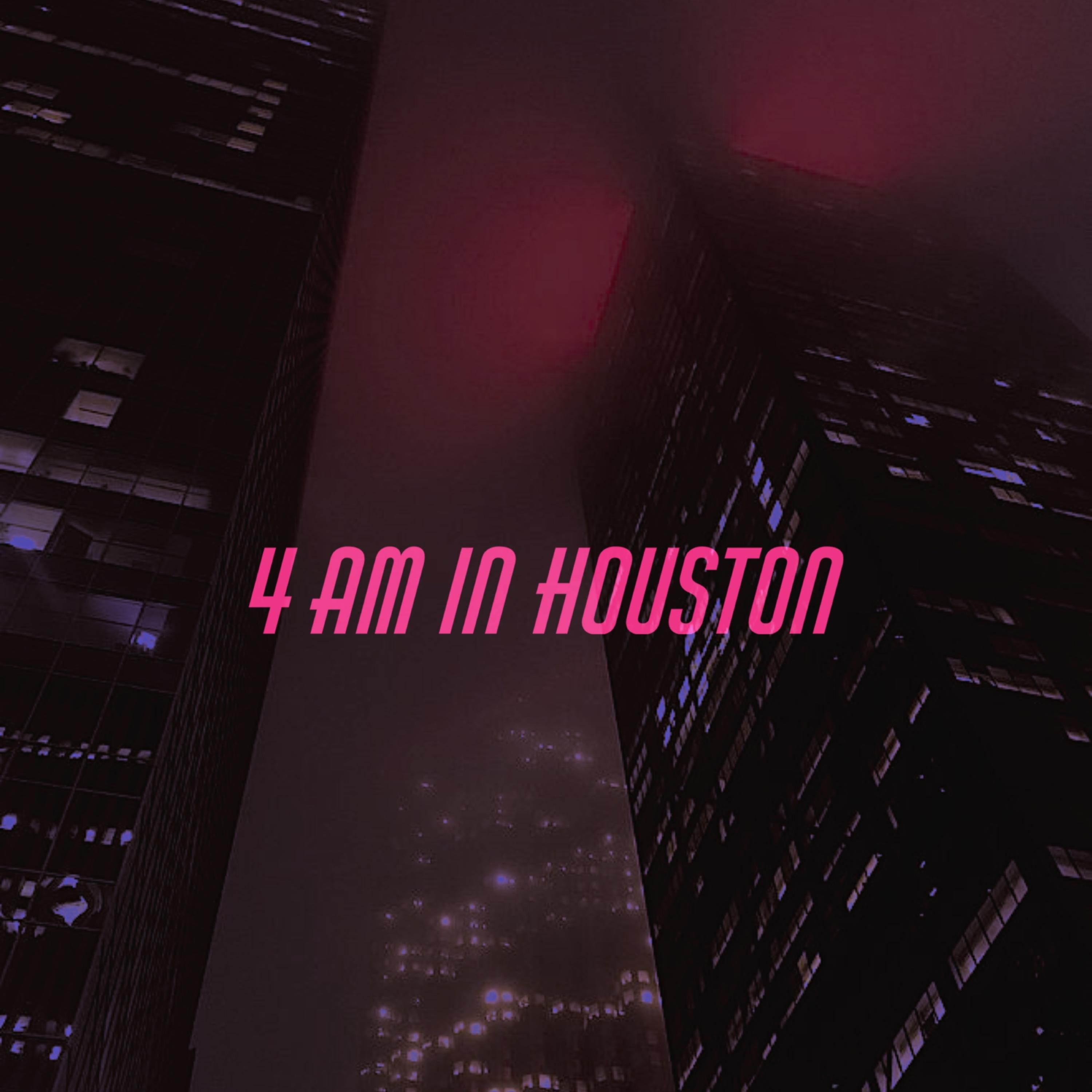 4 am in Houston by MTE Kid cover art