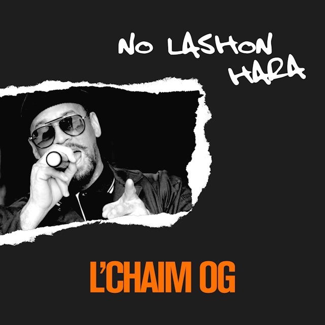 l-chaim-og-official-website-listen-merch-tours