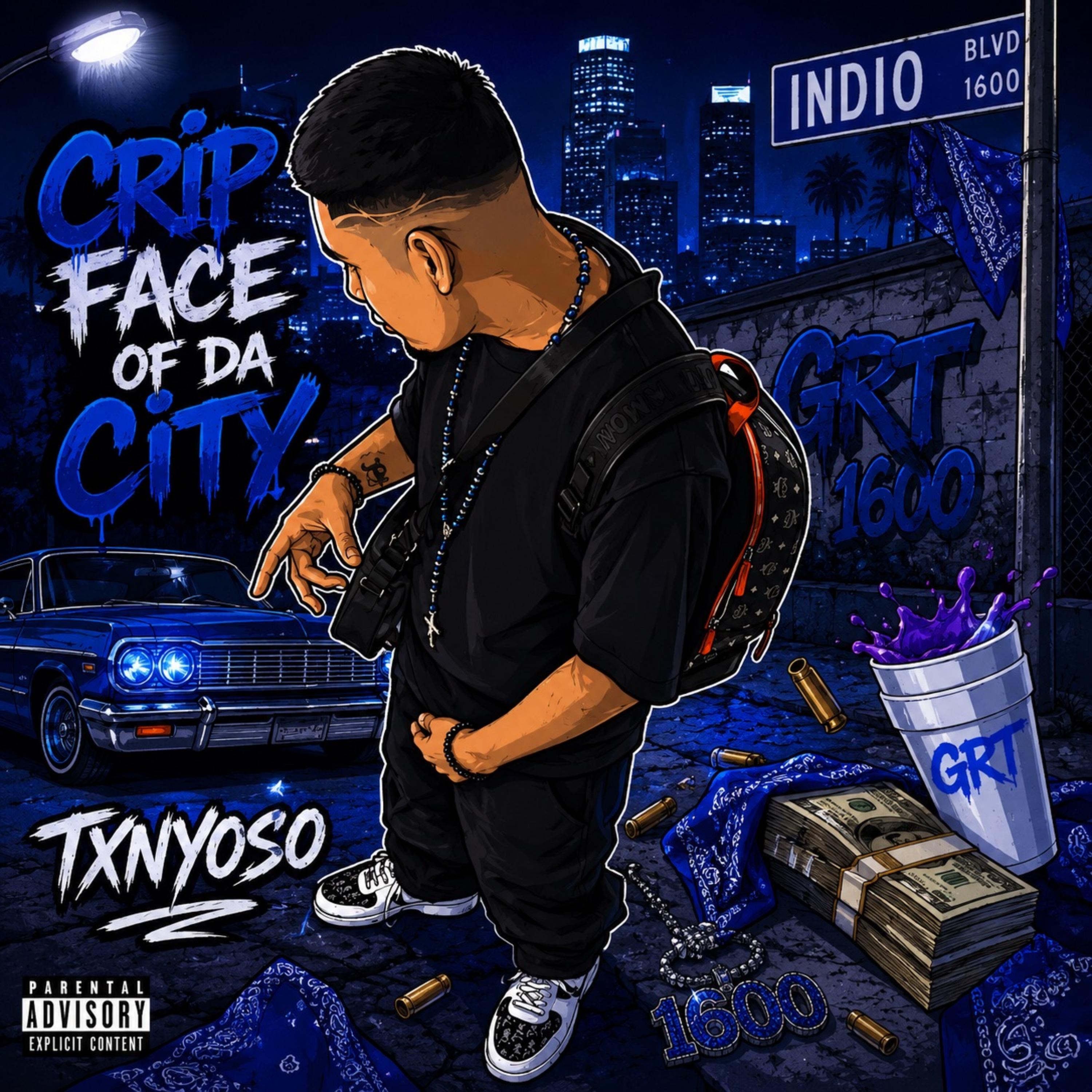 Crip Face Of Da City by Txnyoso cover art